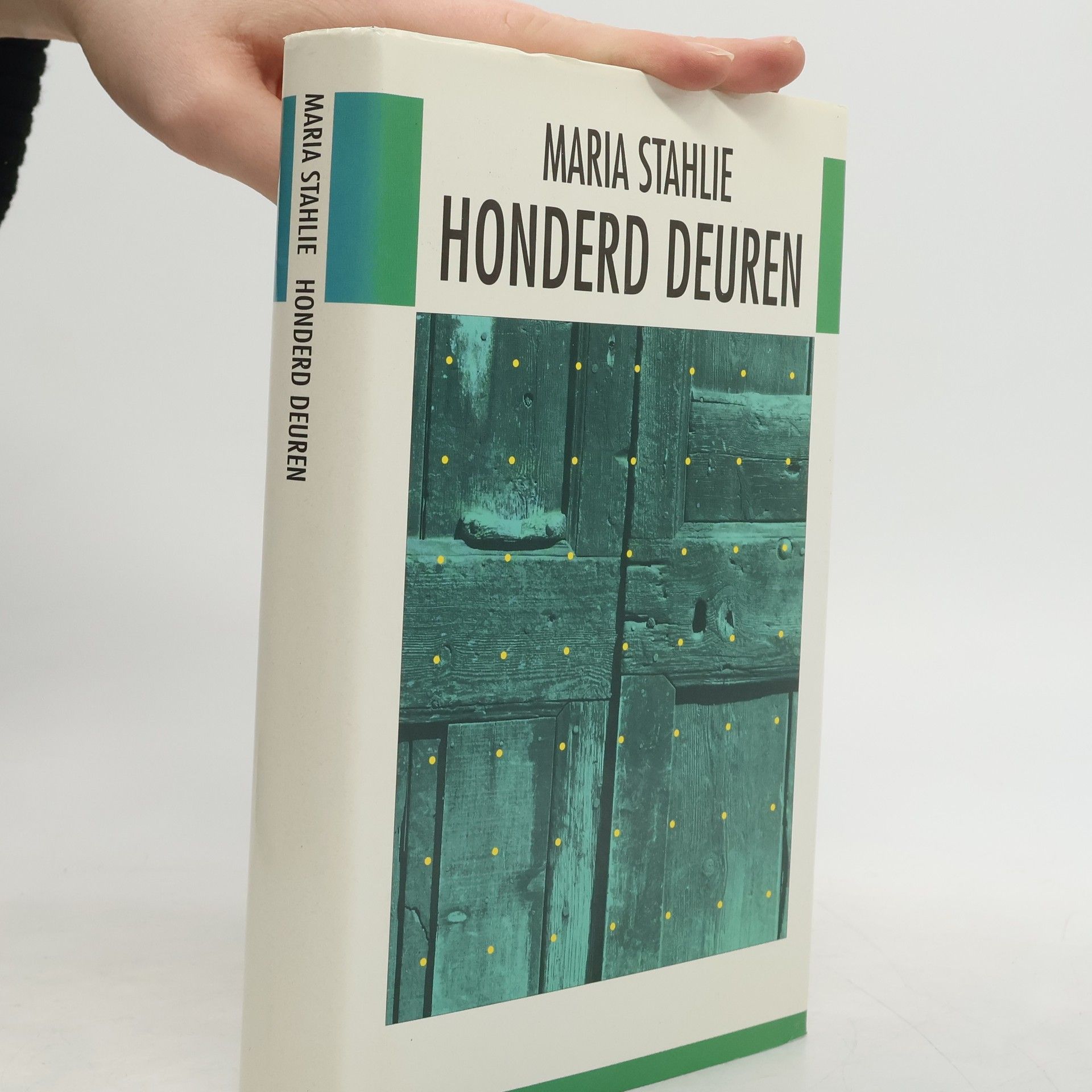 Maria Stahlie Honderd deuren