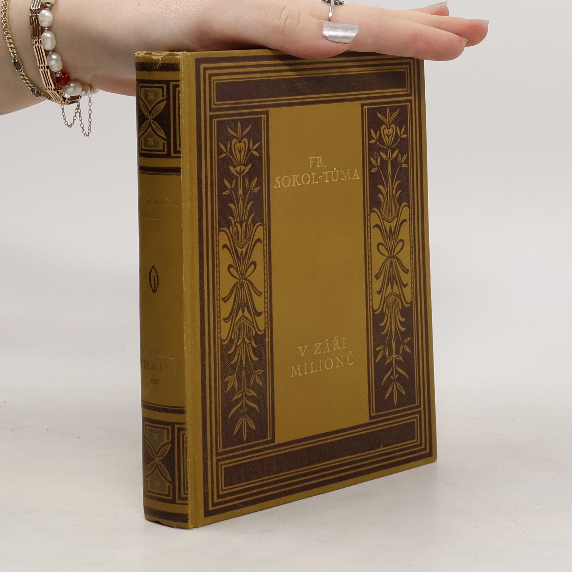 František Sokol Tůma V záři milionů Díl III.