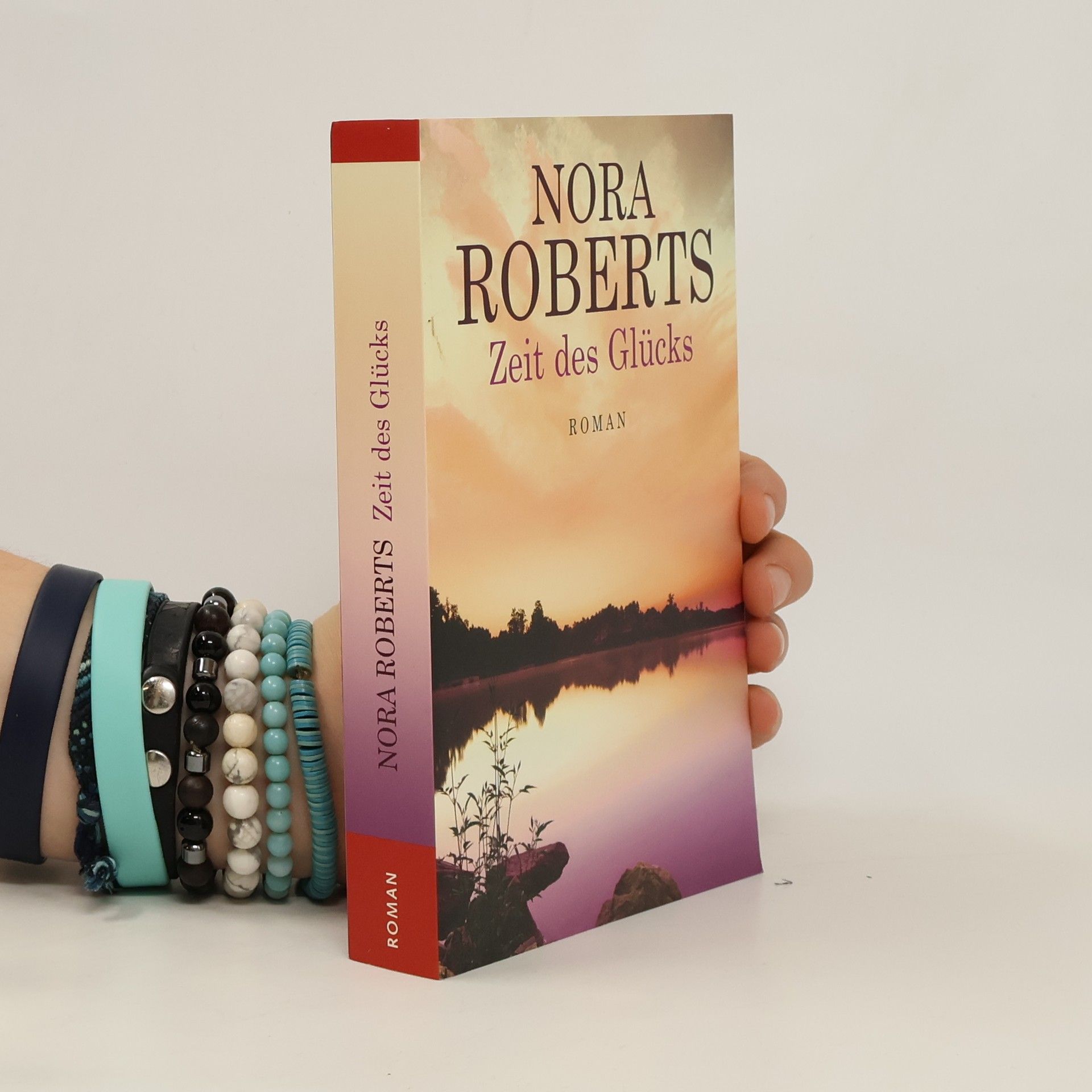 Nora Roberts Zeit des Glücks