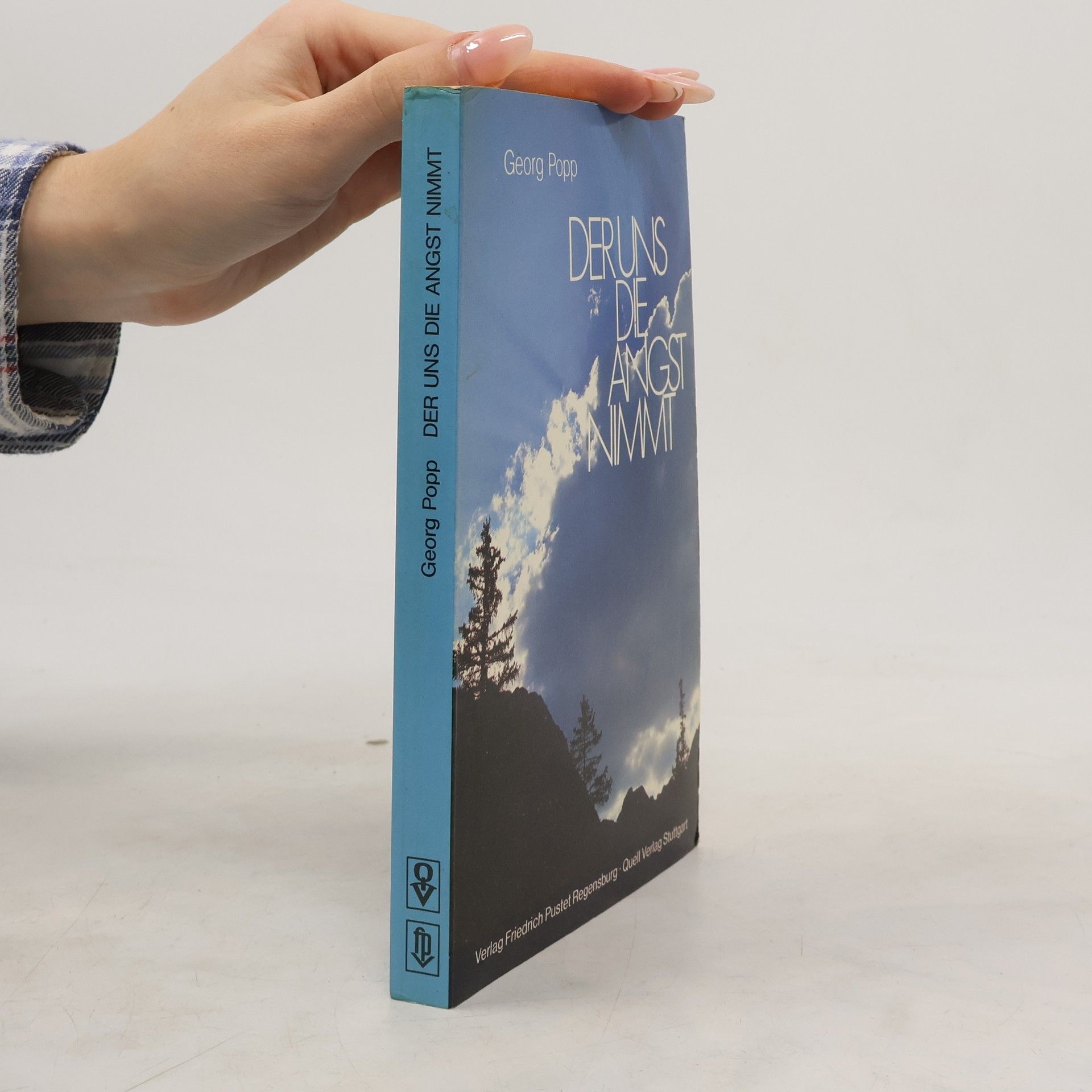 Georg Popp Der uns die Angst nimmt