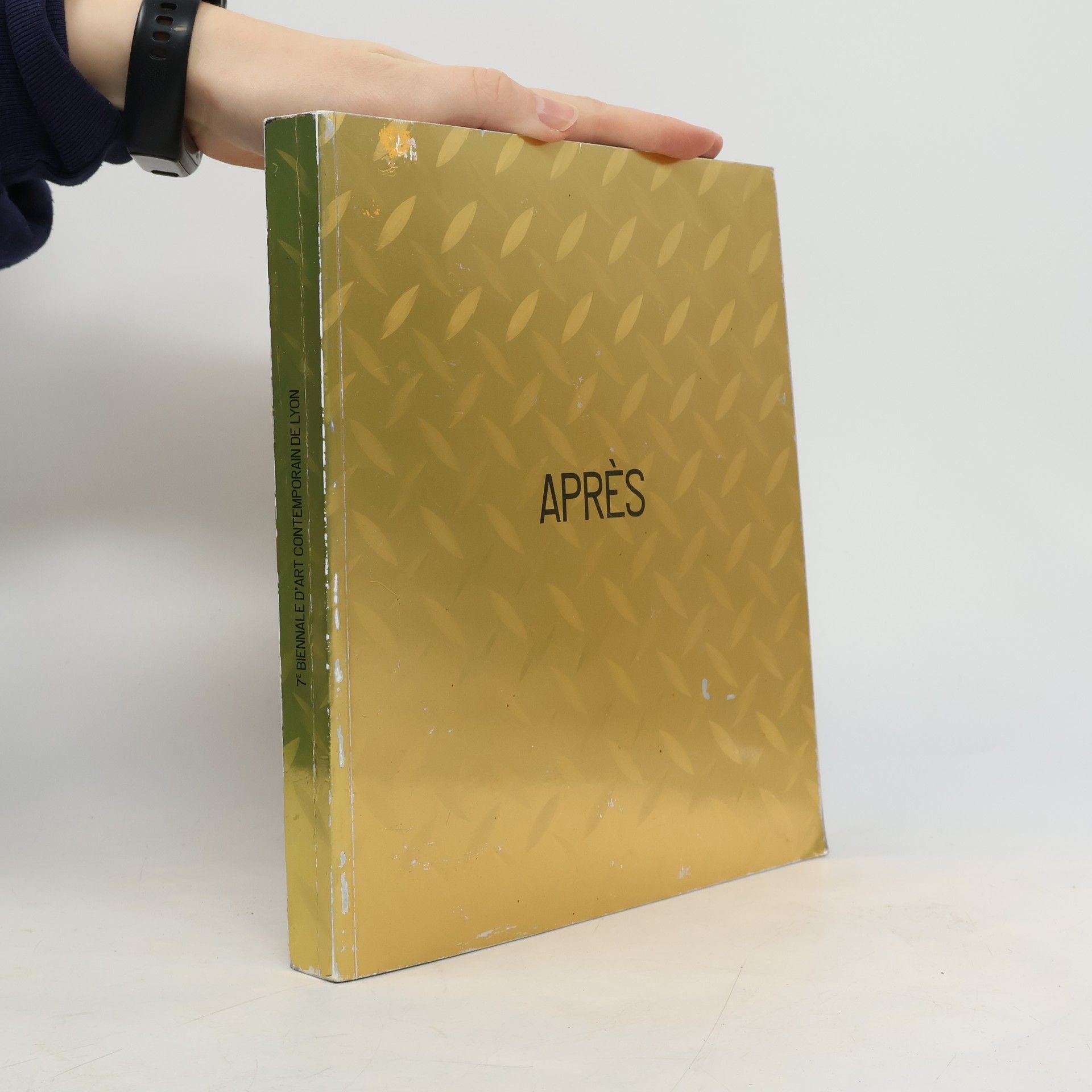 Various authors Biennale d'Art Contemporain de Lyon - 7: Après