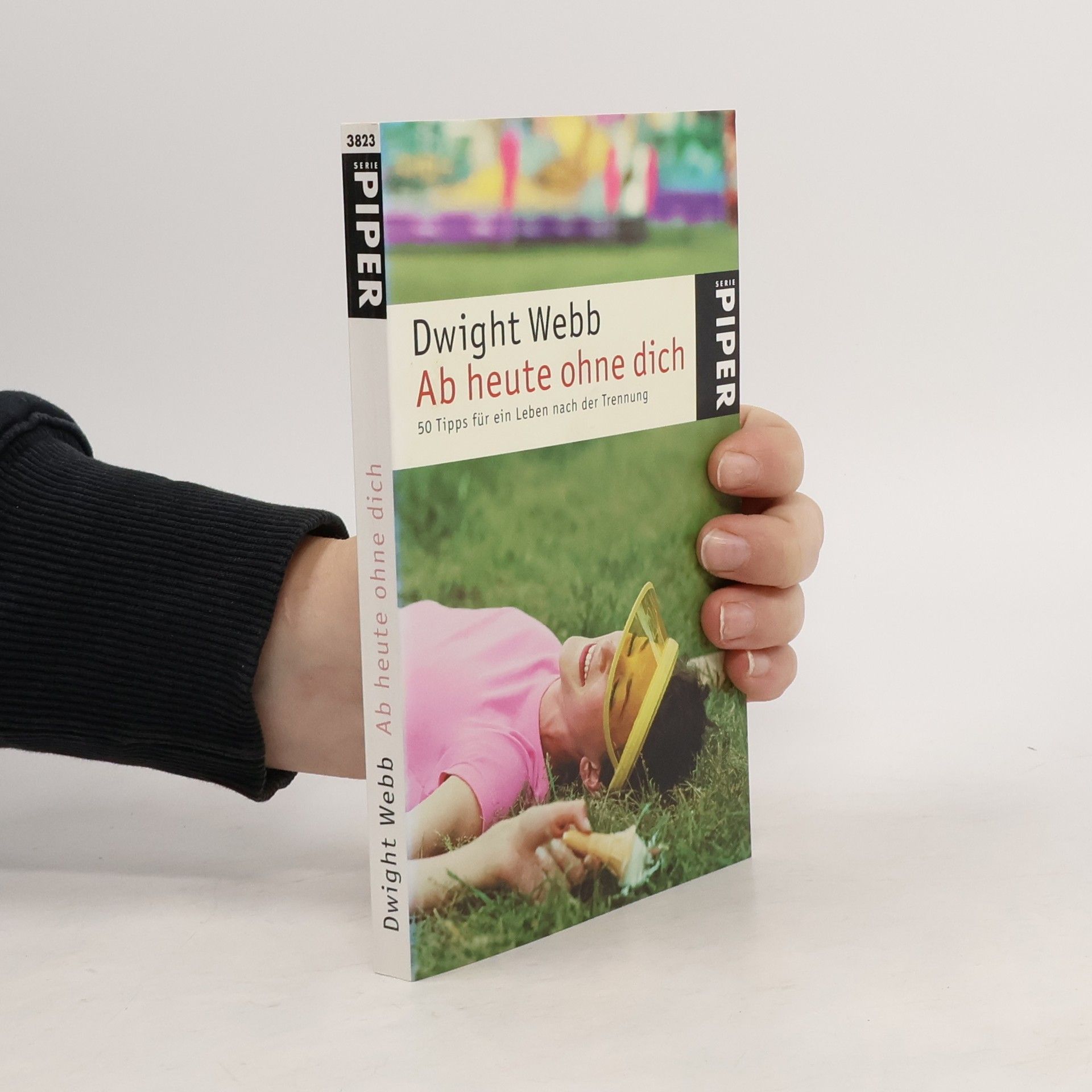 Dwight Webb Ab heute ohne dich