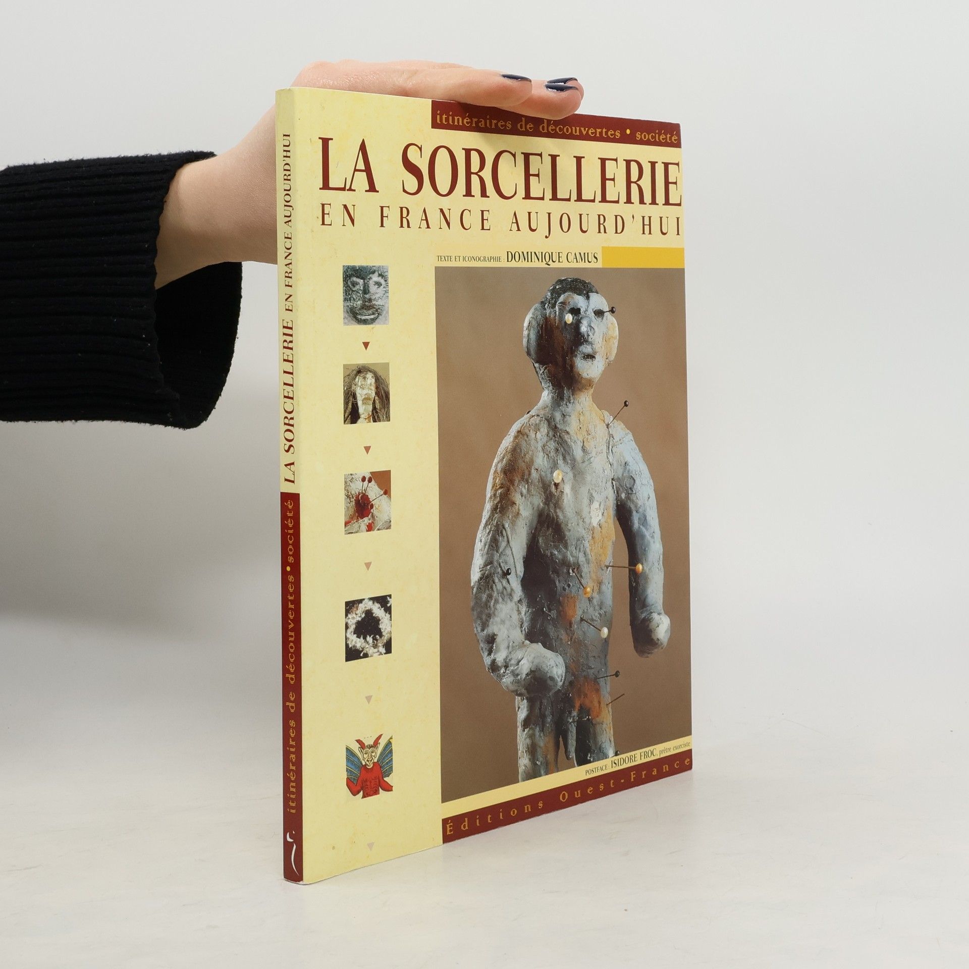 Dominique Camus La Sorcellerie en France aujourd'hui