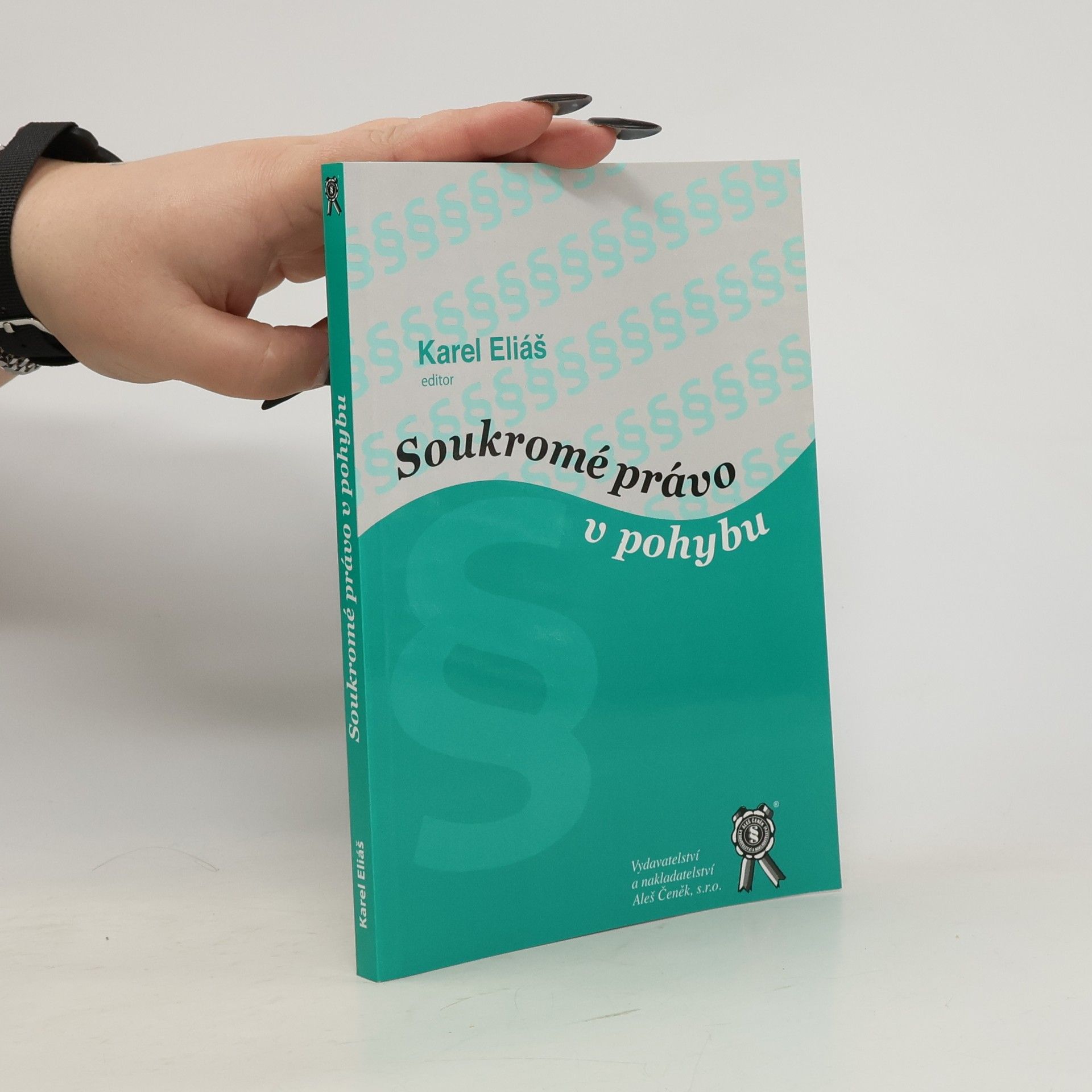 Karel Eliáš Soukromé právo v pohybu