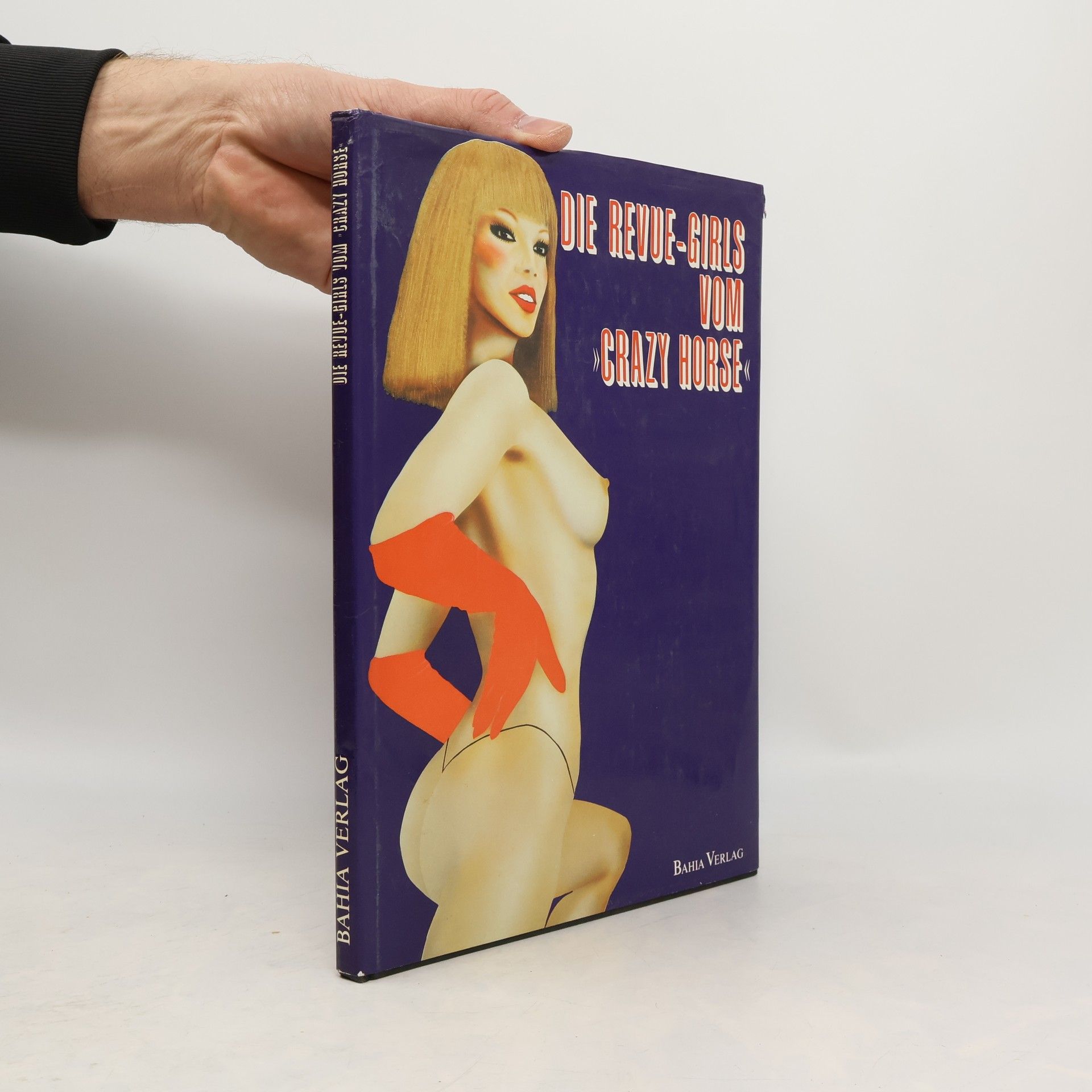 Dorian Ling Die Revue-Girls vom "Crazy Horse"