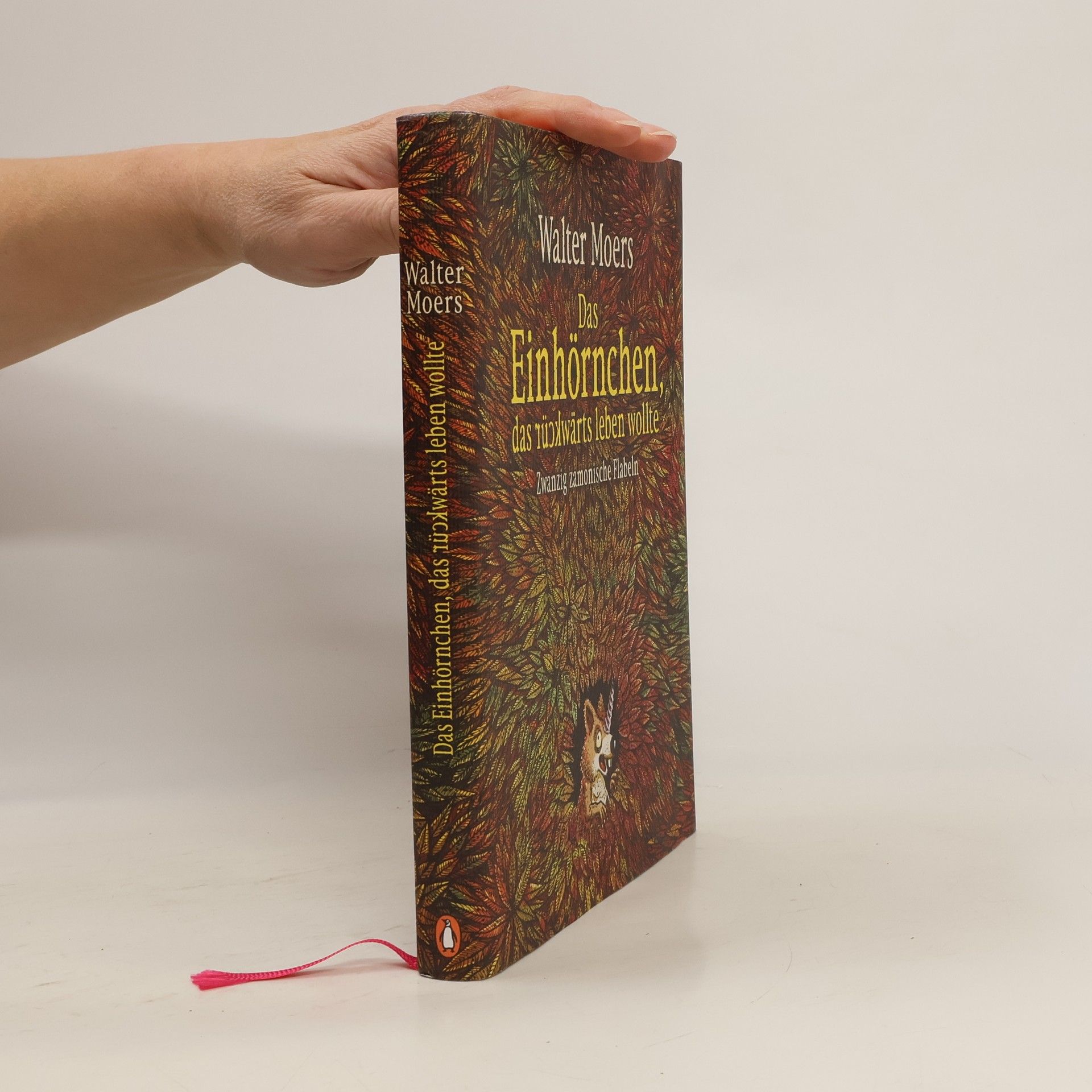 Das Einhörnchen, das rückwärts leben wollte