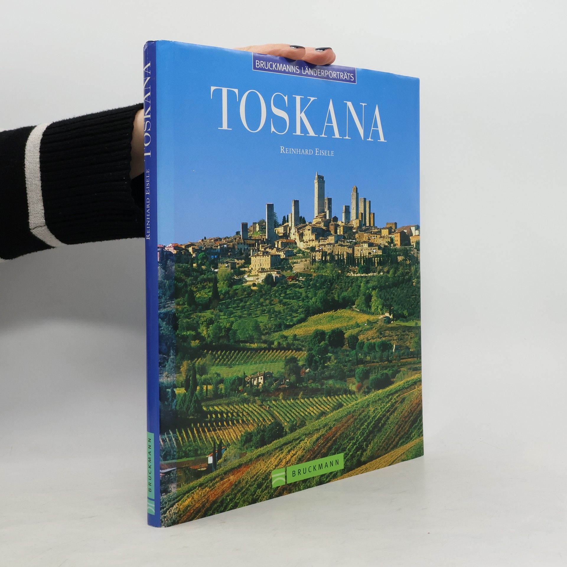 Reinhard Eisele Toskana
