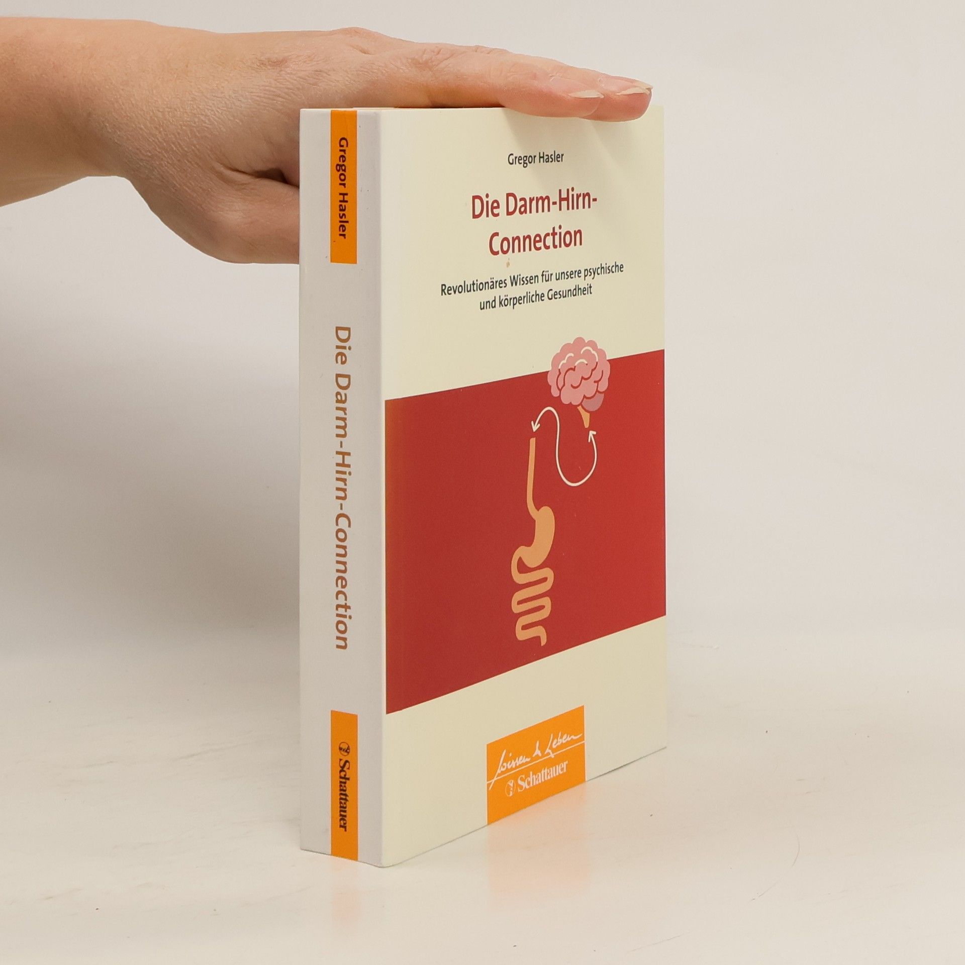 Gregor Hasler Die Darm-Hirn-Connection