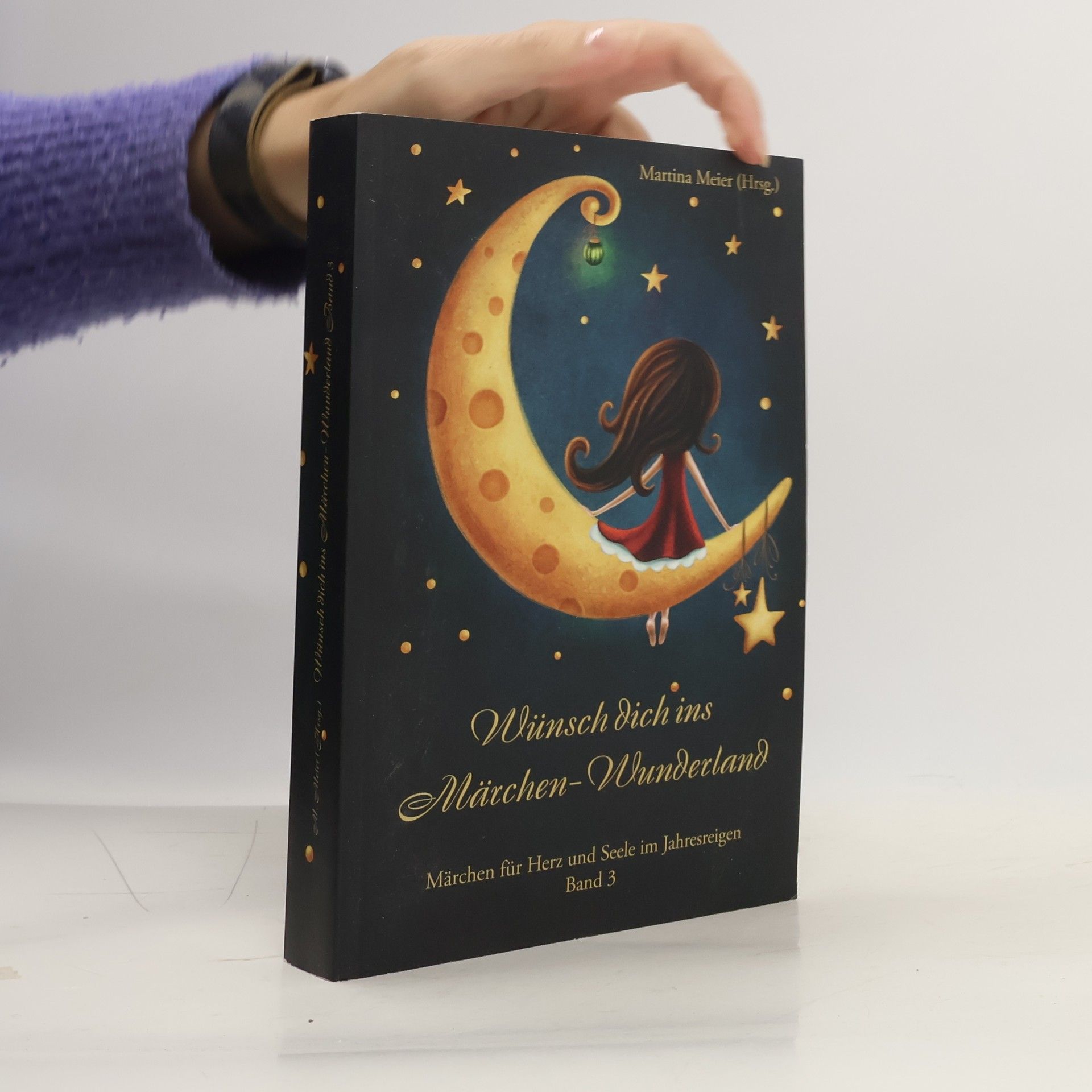 Martina Meier Wünsch dich ins Märchen-Wunderland