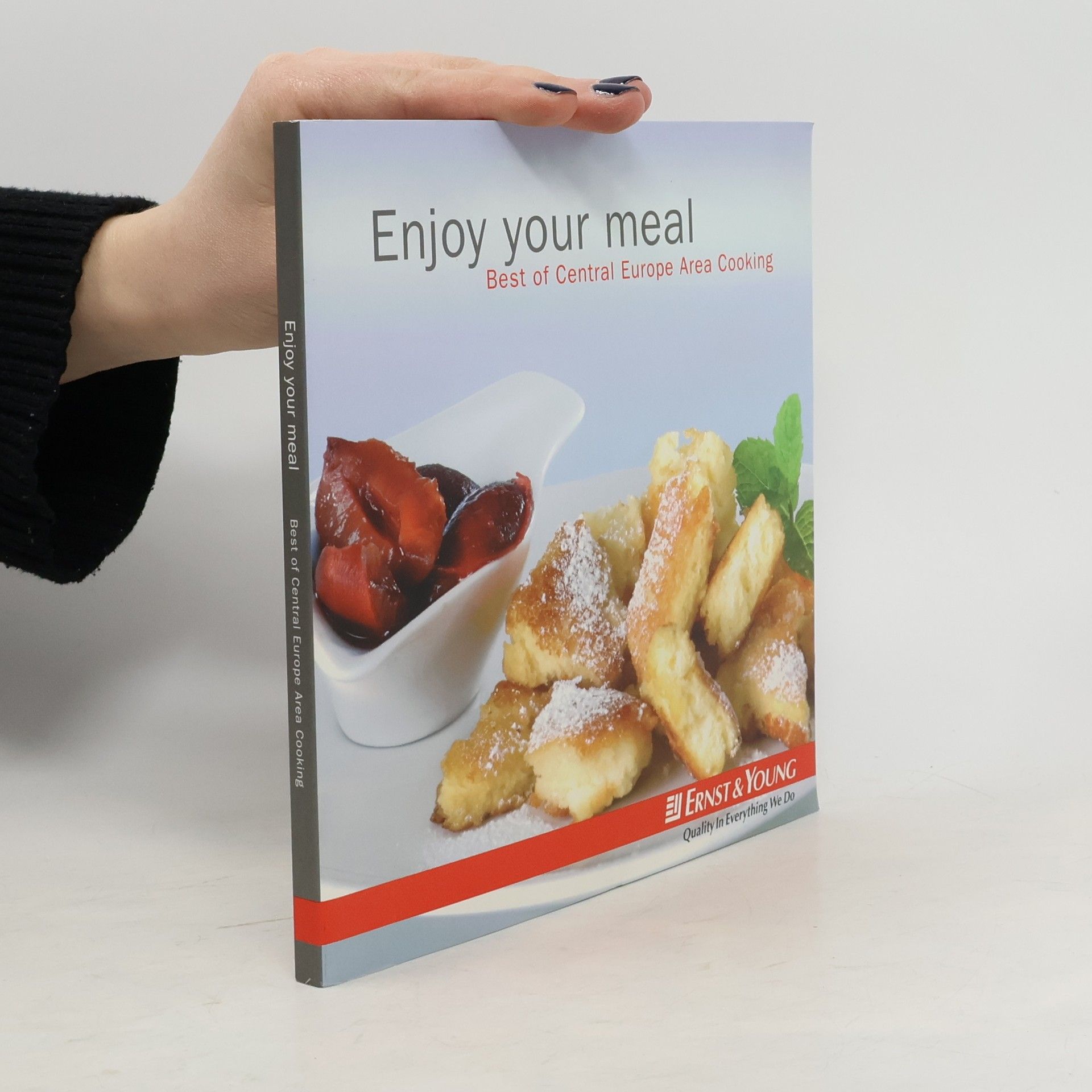 Various authors Enjoy your meal: Best of Central Europe Area Cooking