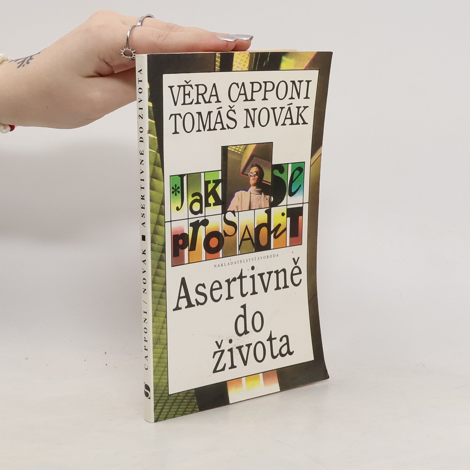 Jak se prosadit. Asertivně do života