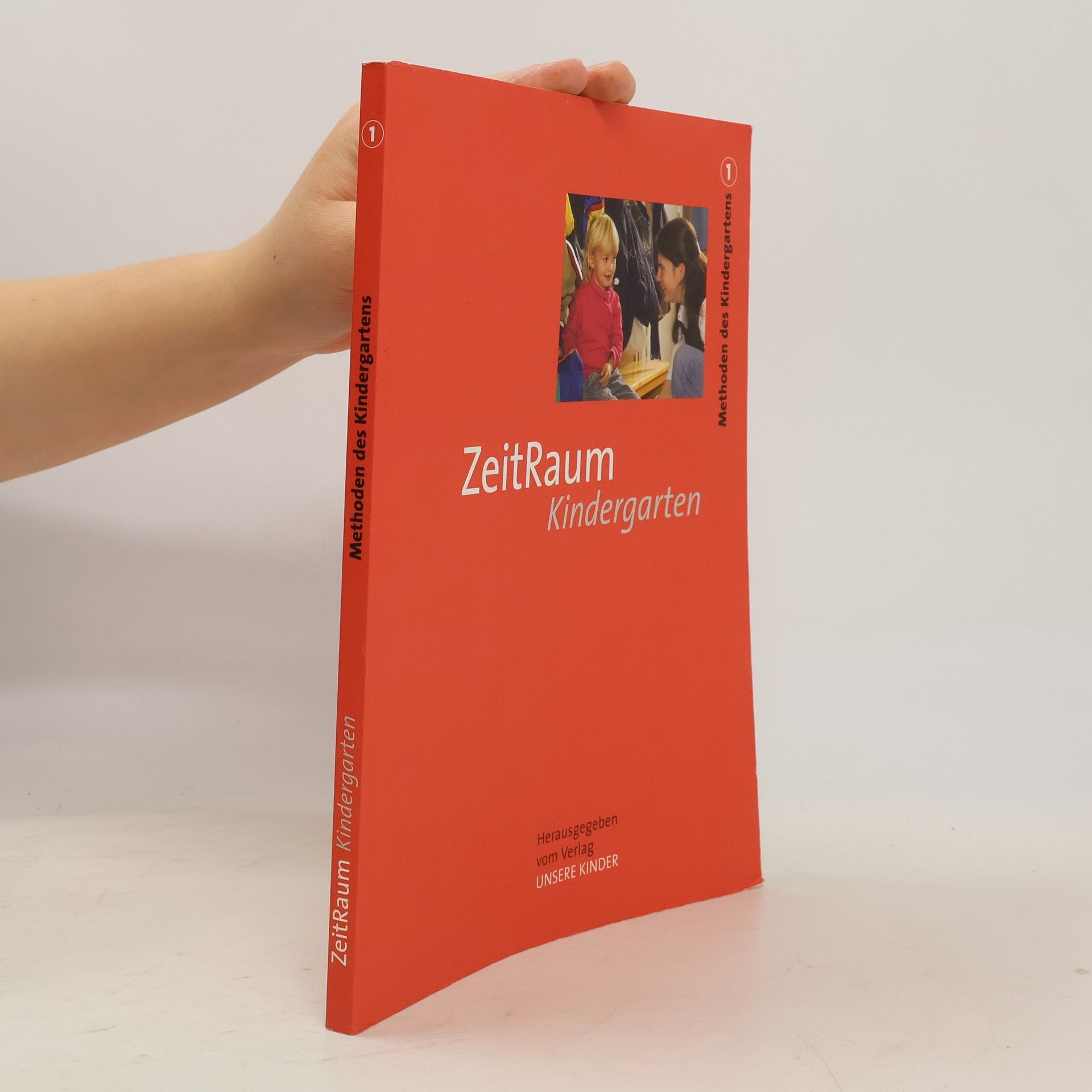 Autorenkollektiv Methoden des Kindergartens