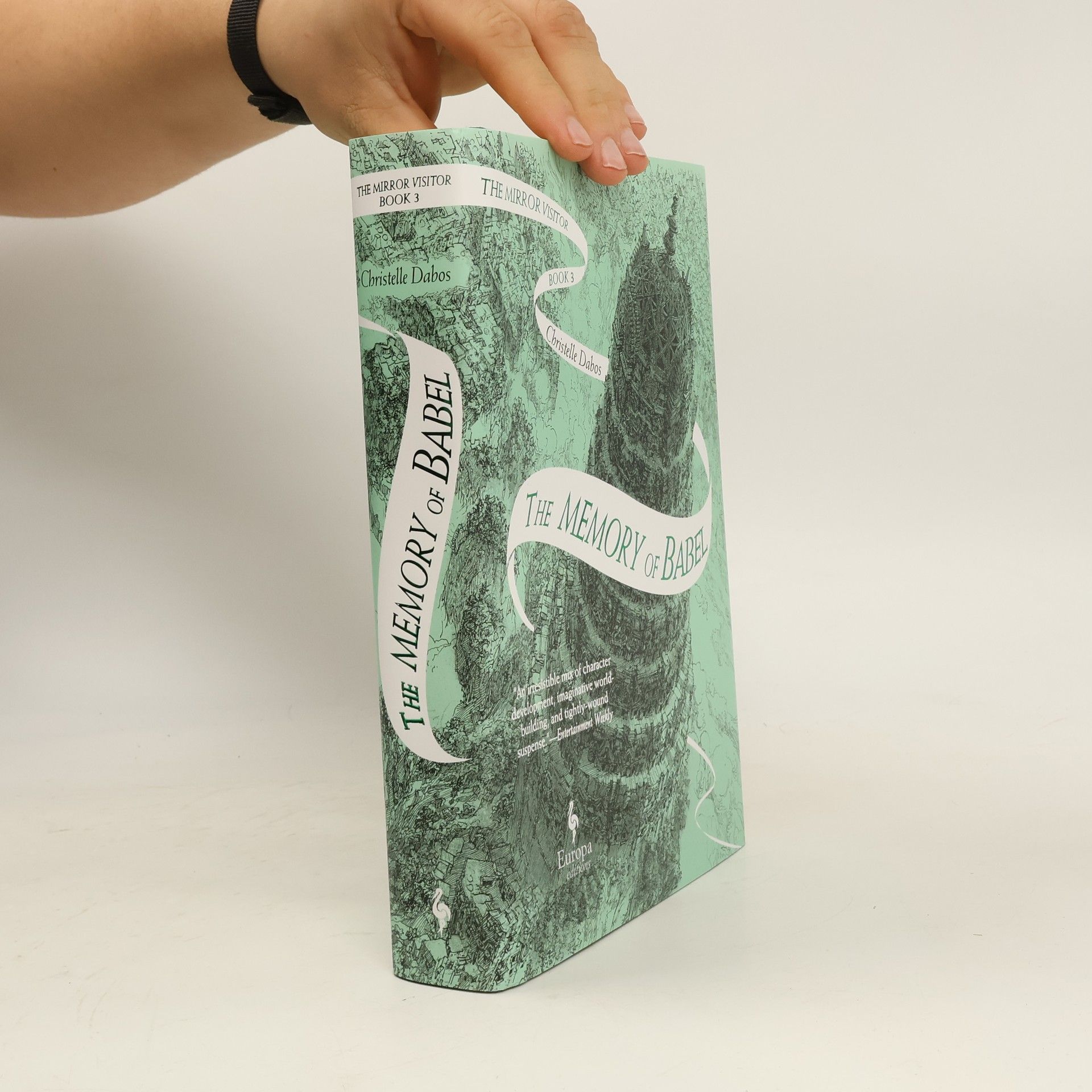 The Memory of Babel: Book Three of the Mirror Visitor Quartet