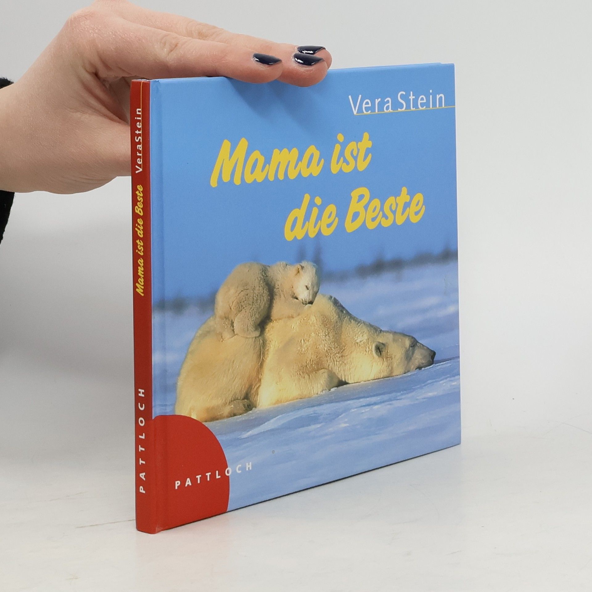 Vera Stein Mama ist die Beste