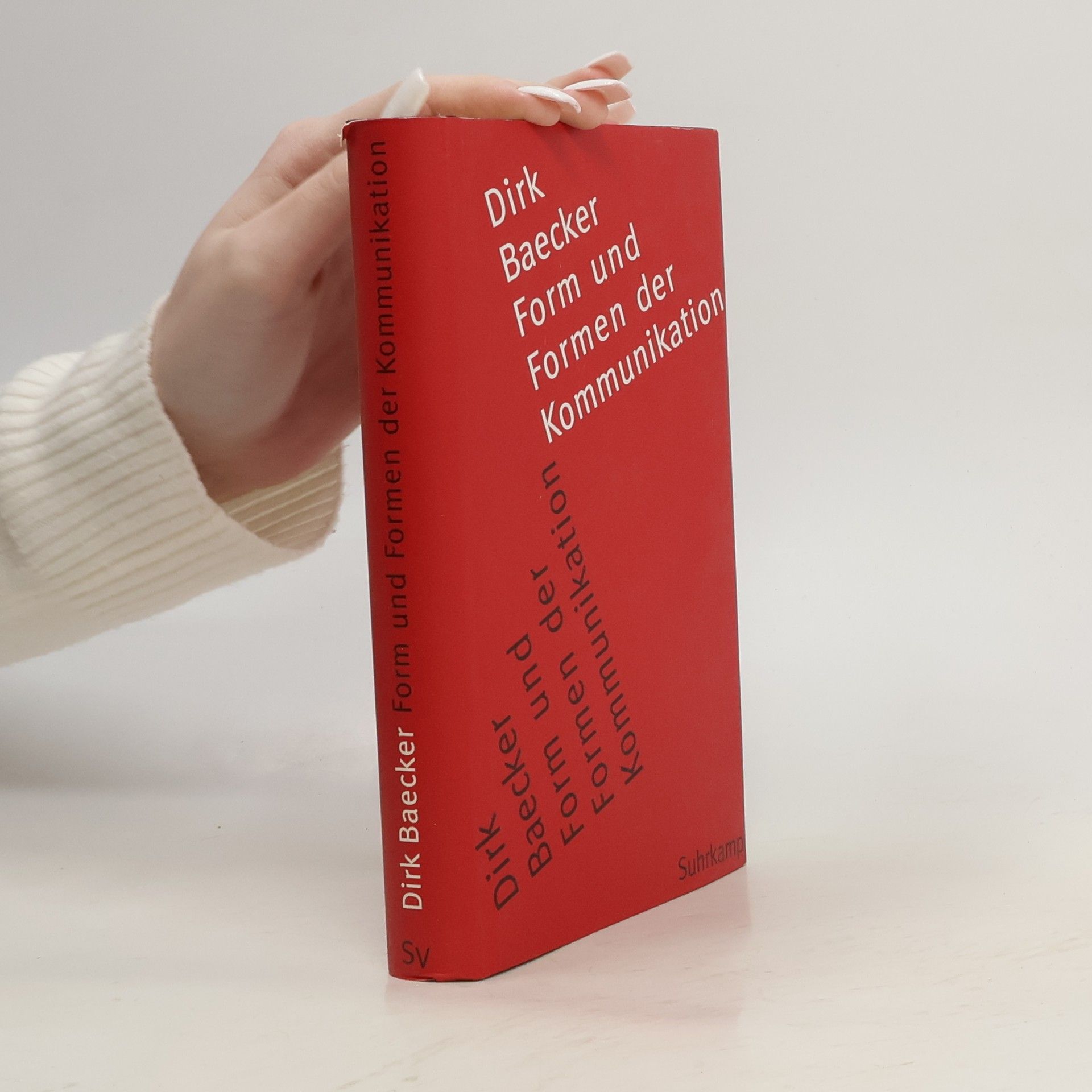 Baecker Dirk Form und Formen der Kommunikation