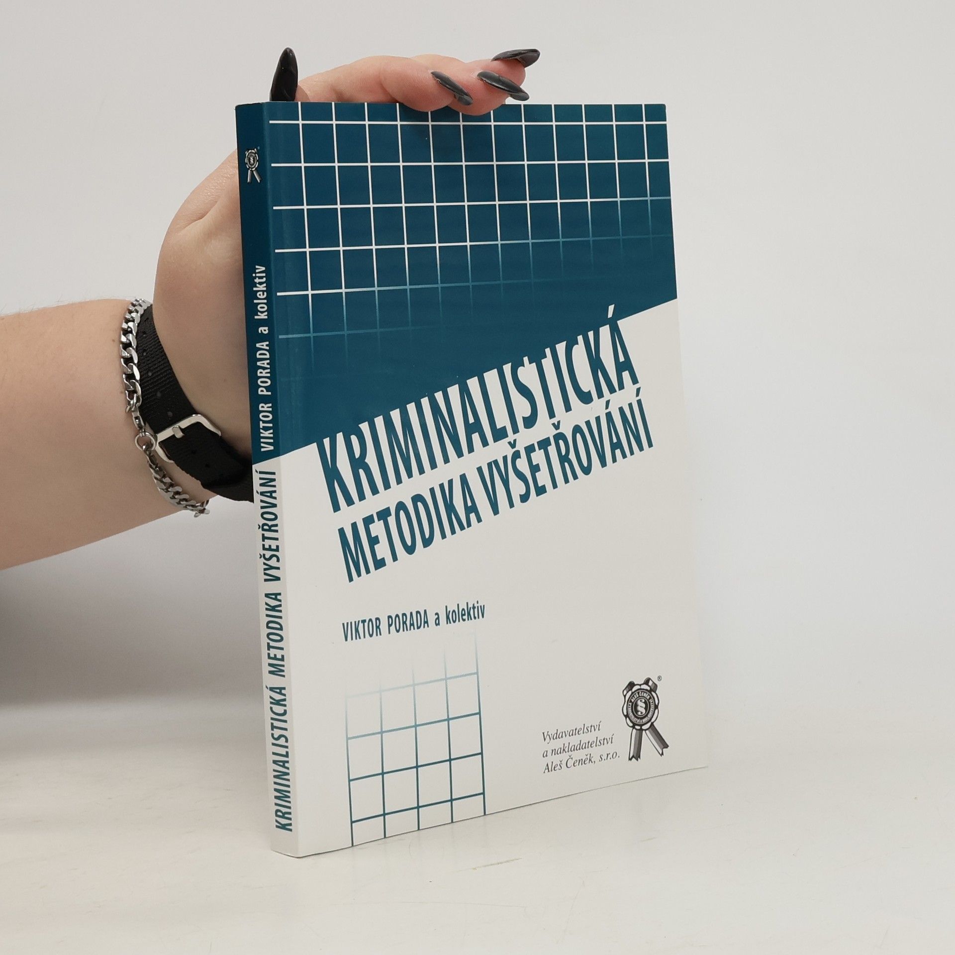 Viktor Porada Kriminalistická metodika vyšetřování