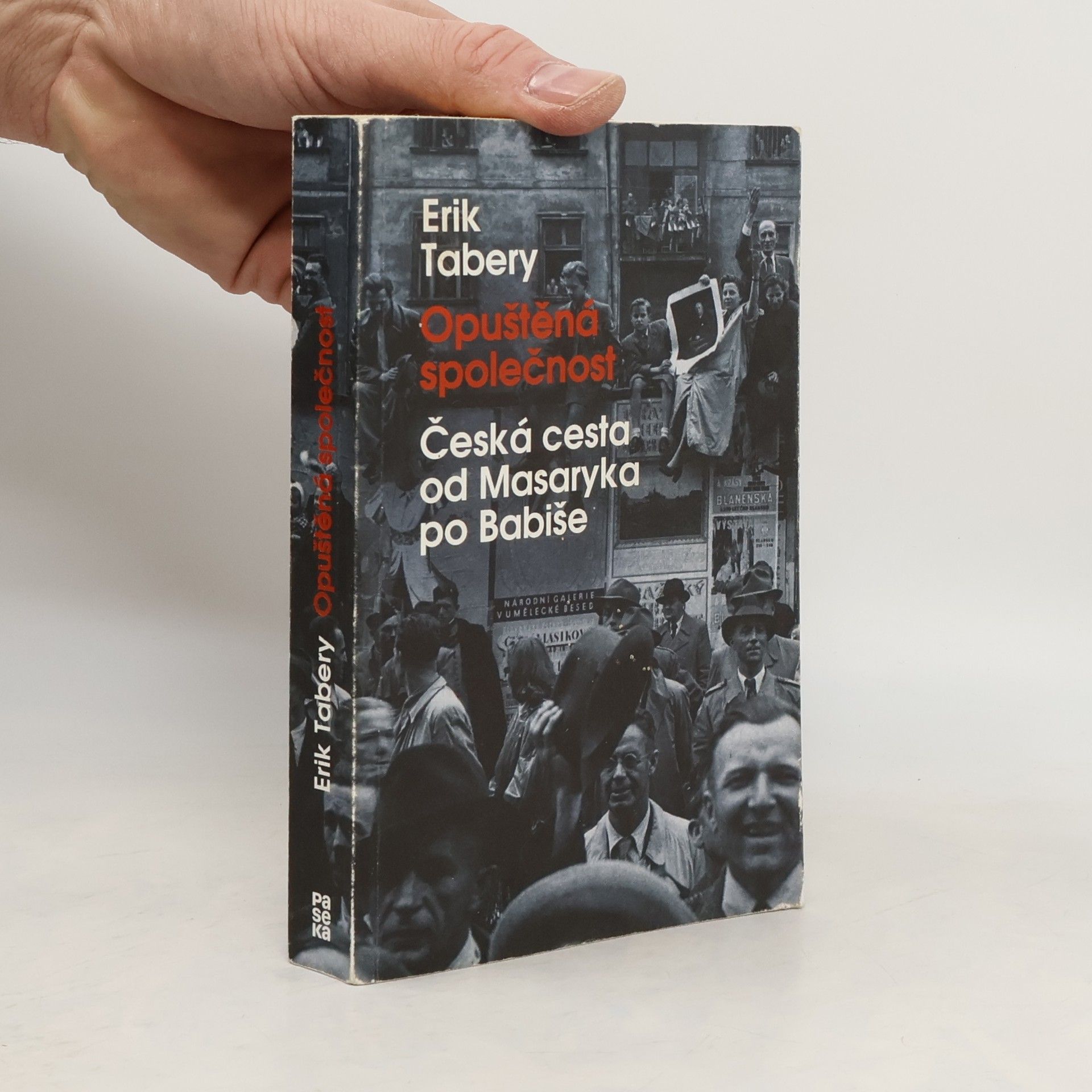 Erik Tabery Opuštěná společnost