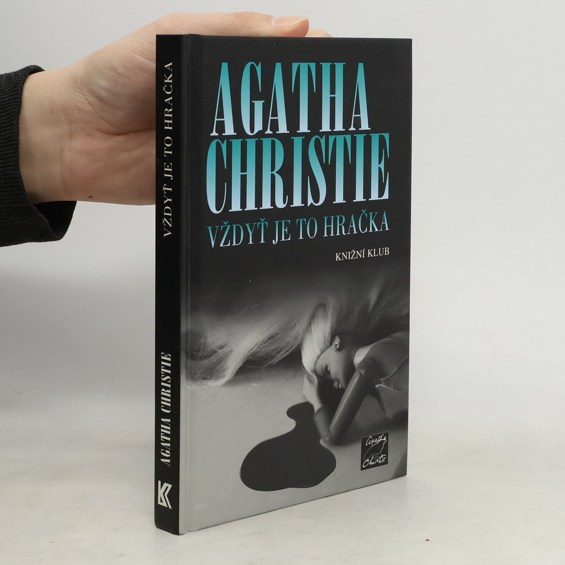 Agatha Christie Vždyť je to hračka