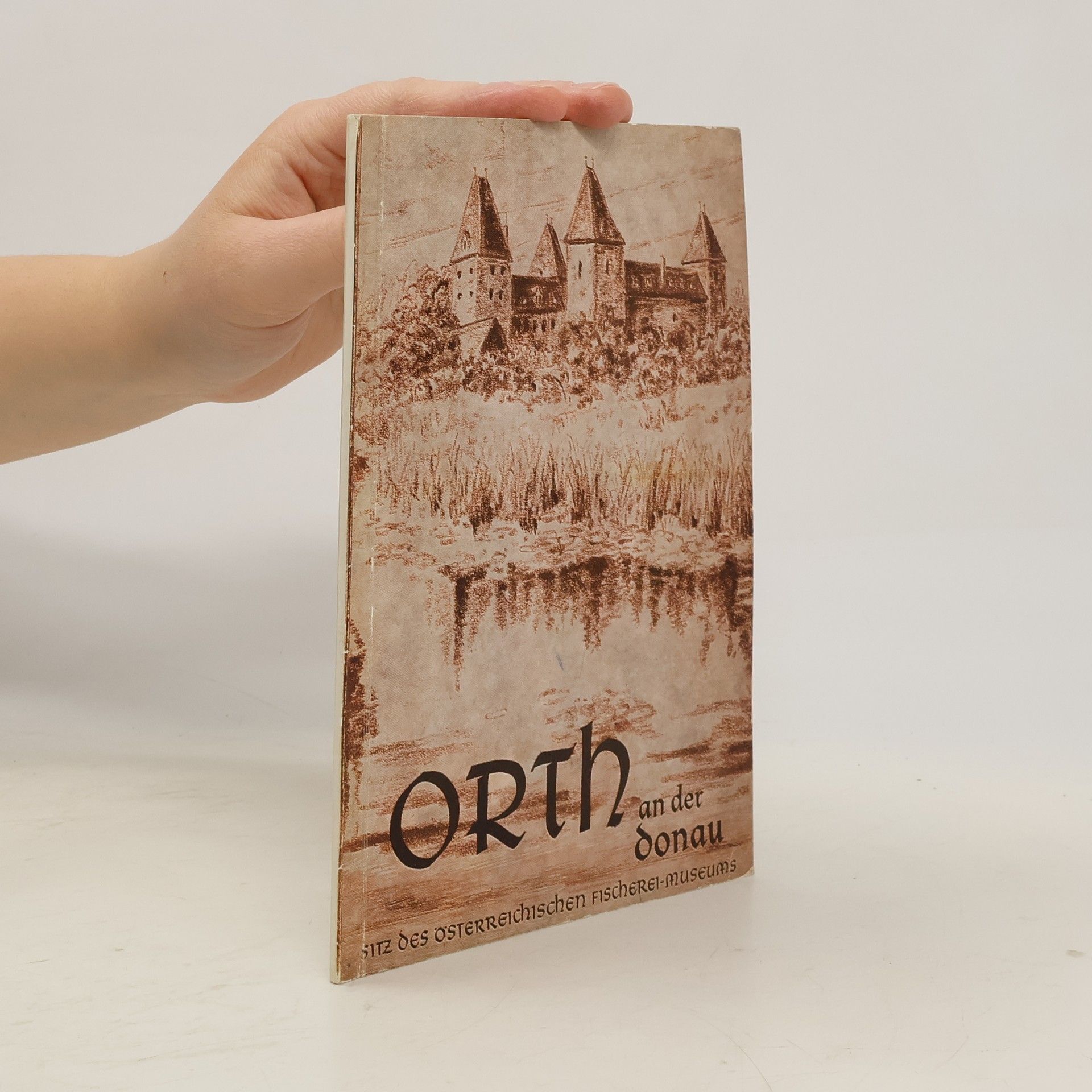 Kolektív autorov Orth an der Donau