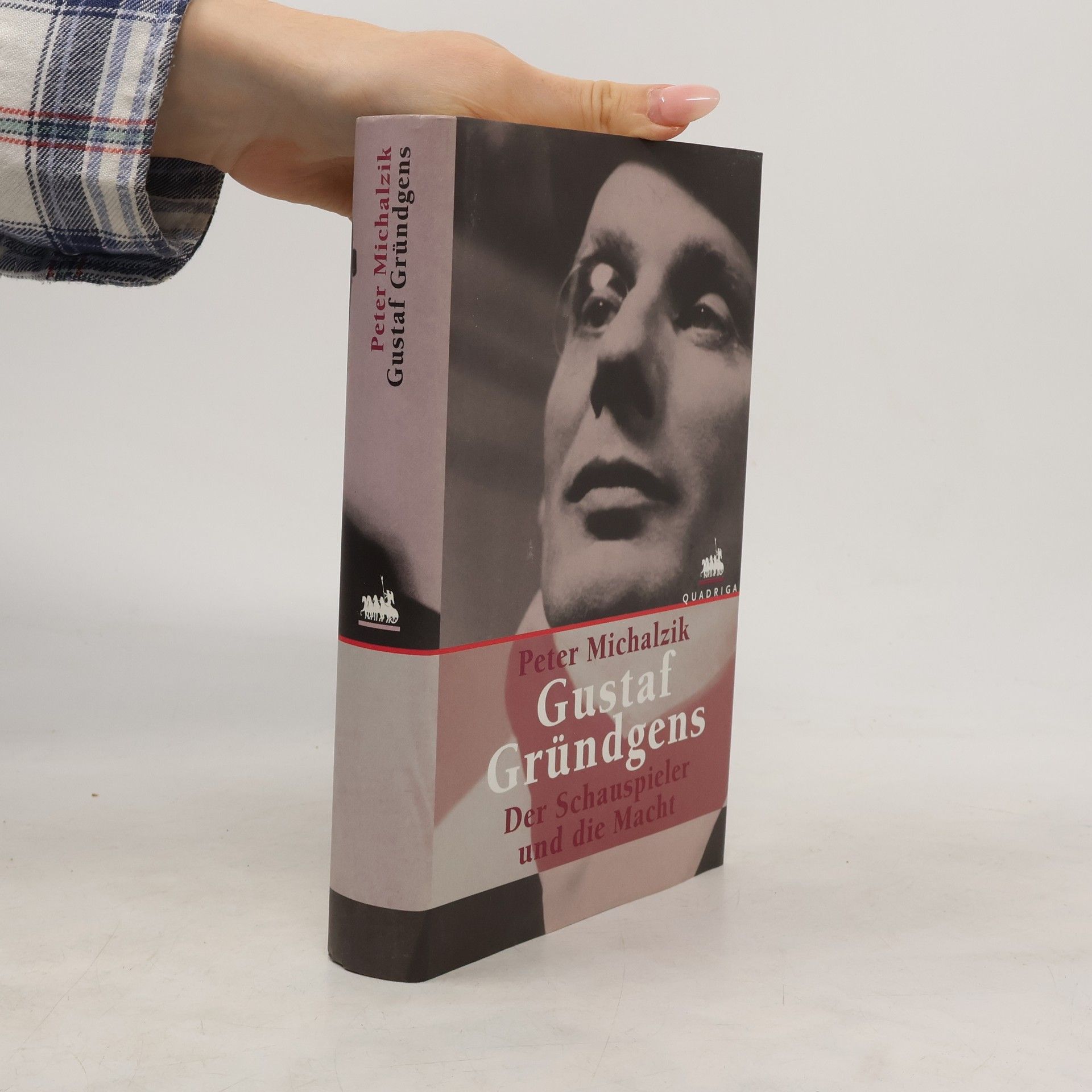 Peter Michalzik Gustaf Gründgens