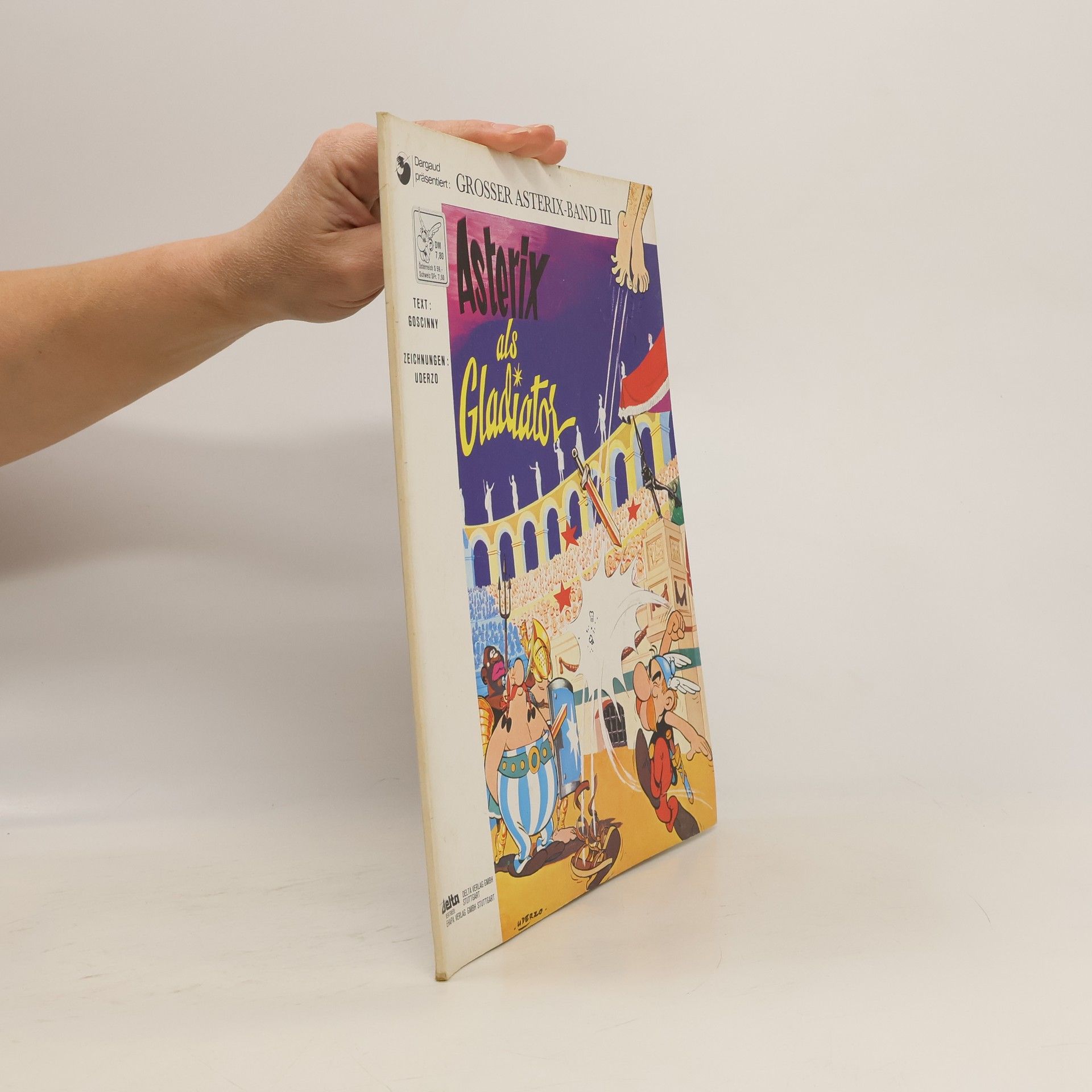 René Goscinny Asterix als Gladiator. Grosser Asterix - Band III