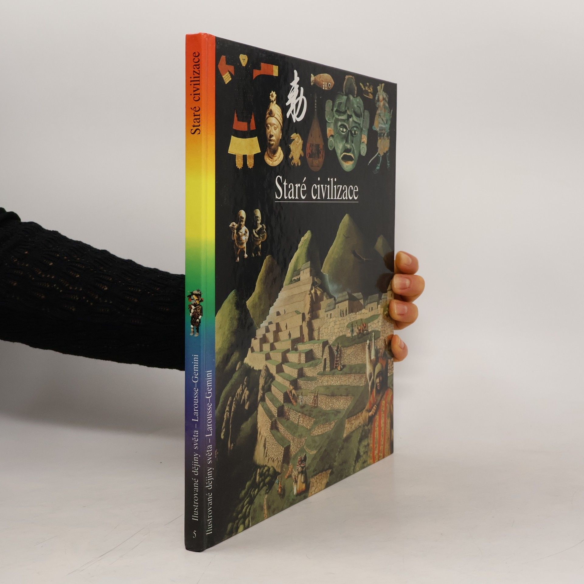 Kolektív autorov Staré civilizace
