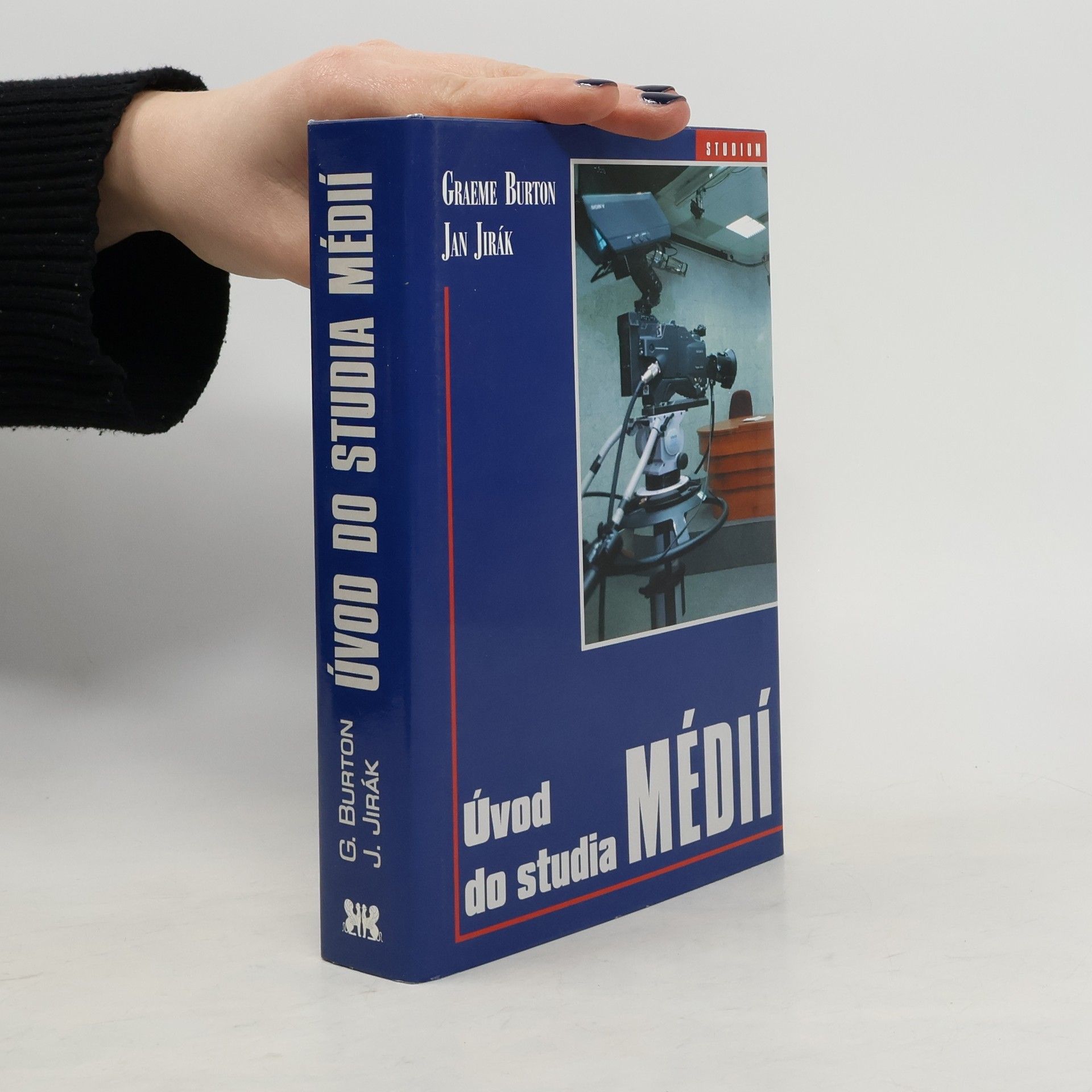 Graeme Burton Úvod do studia médií