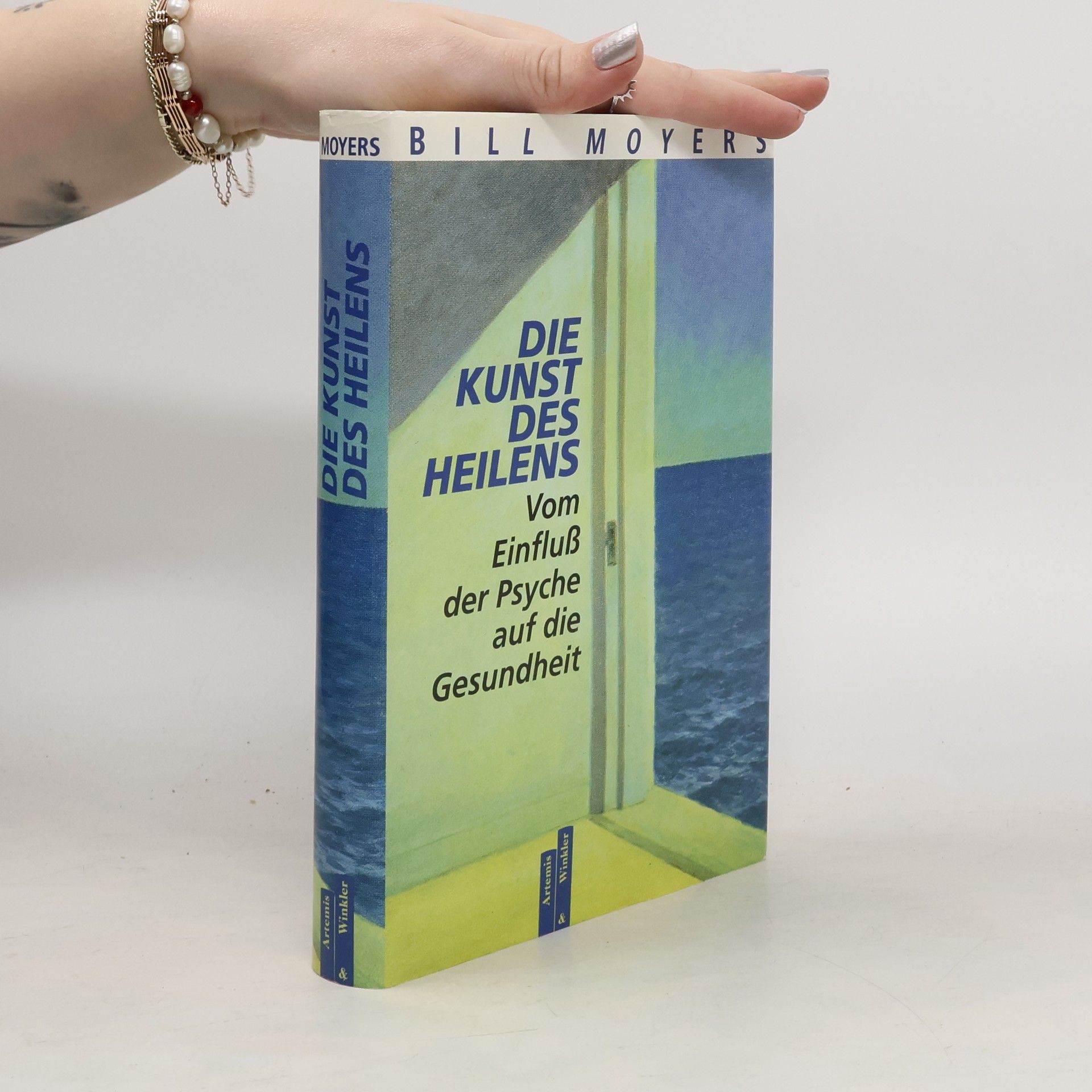 Bill Moyers Die Kunst des Heilens