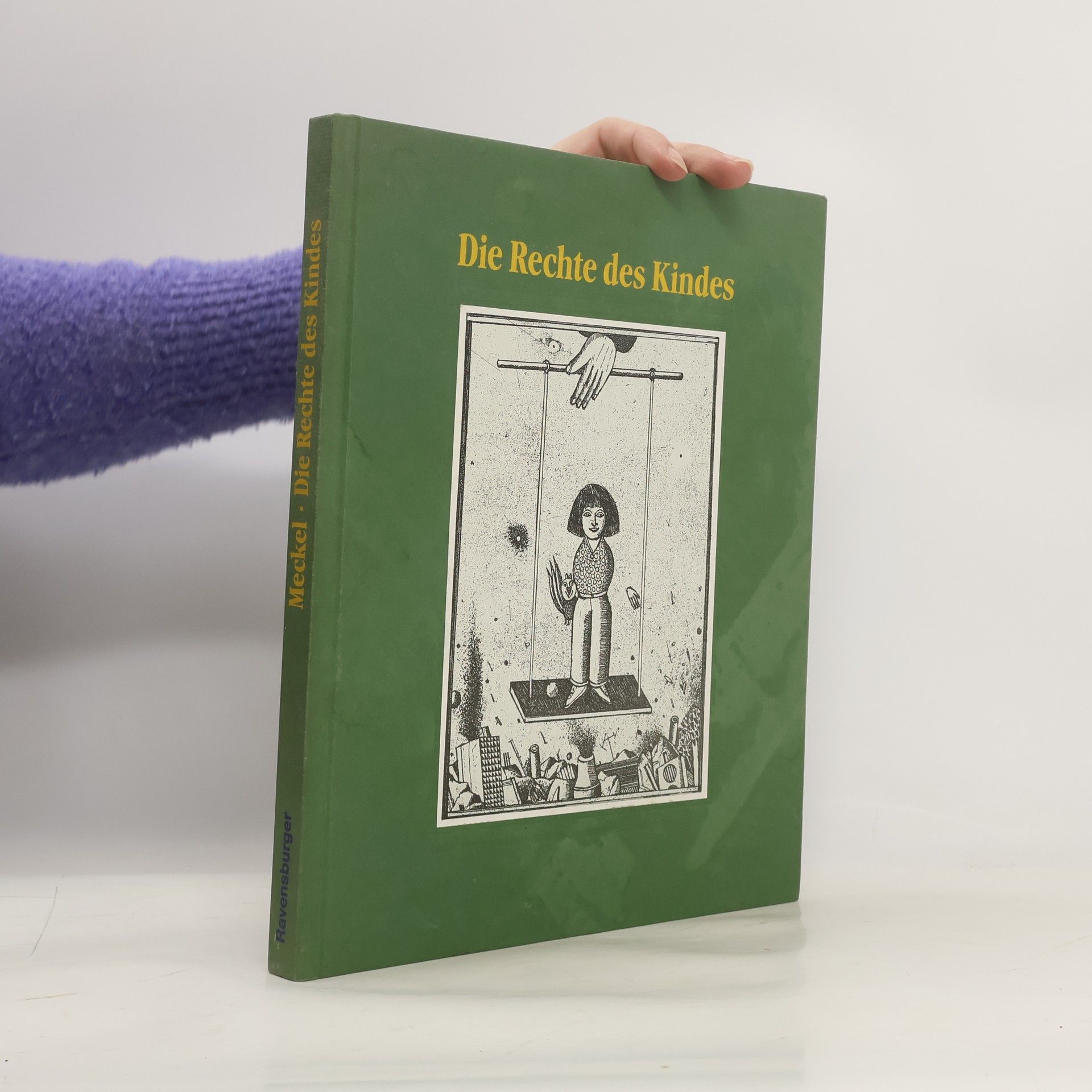 Christoph Meckel Die Rechte des Kindes