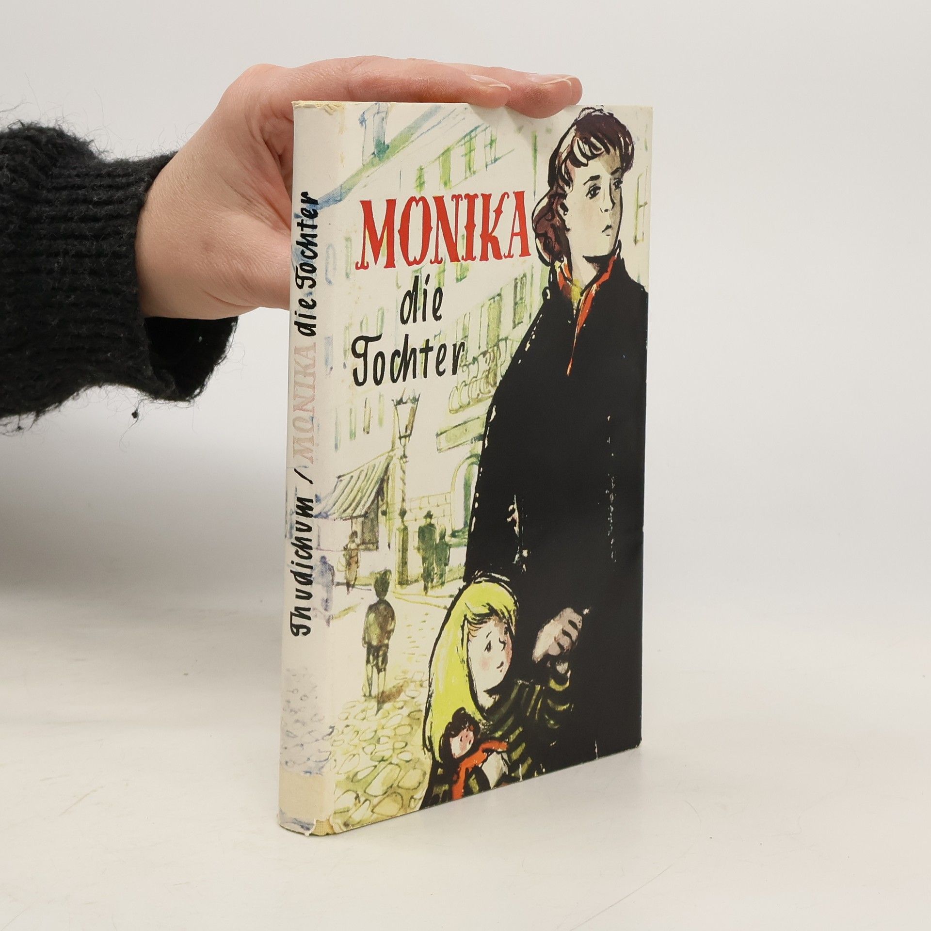 Marina Thudichum Monika, die Tochter