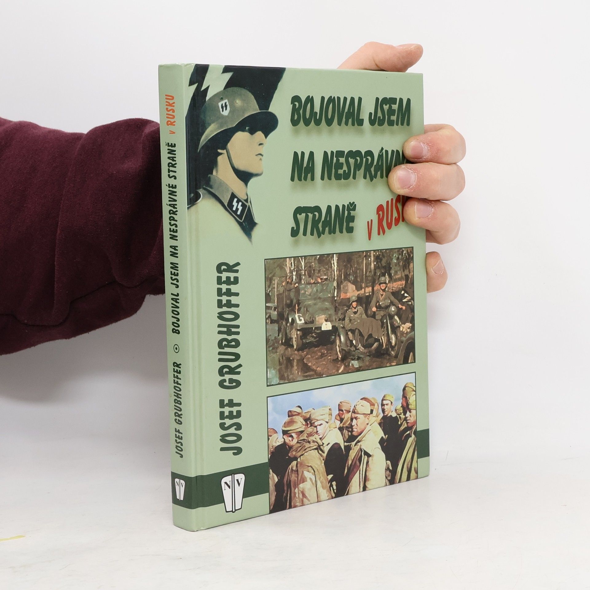 Josef Grubhoffer Bojoval jsem na nesprávné straně: v Rusku