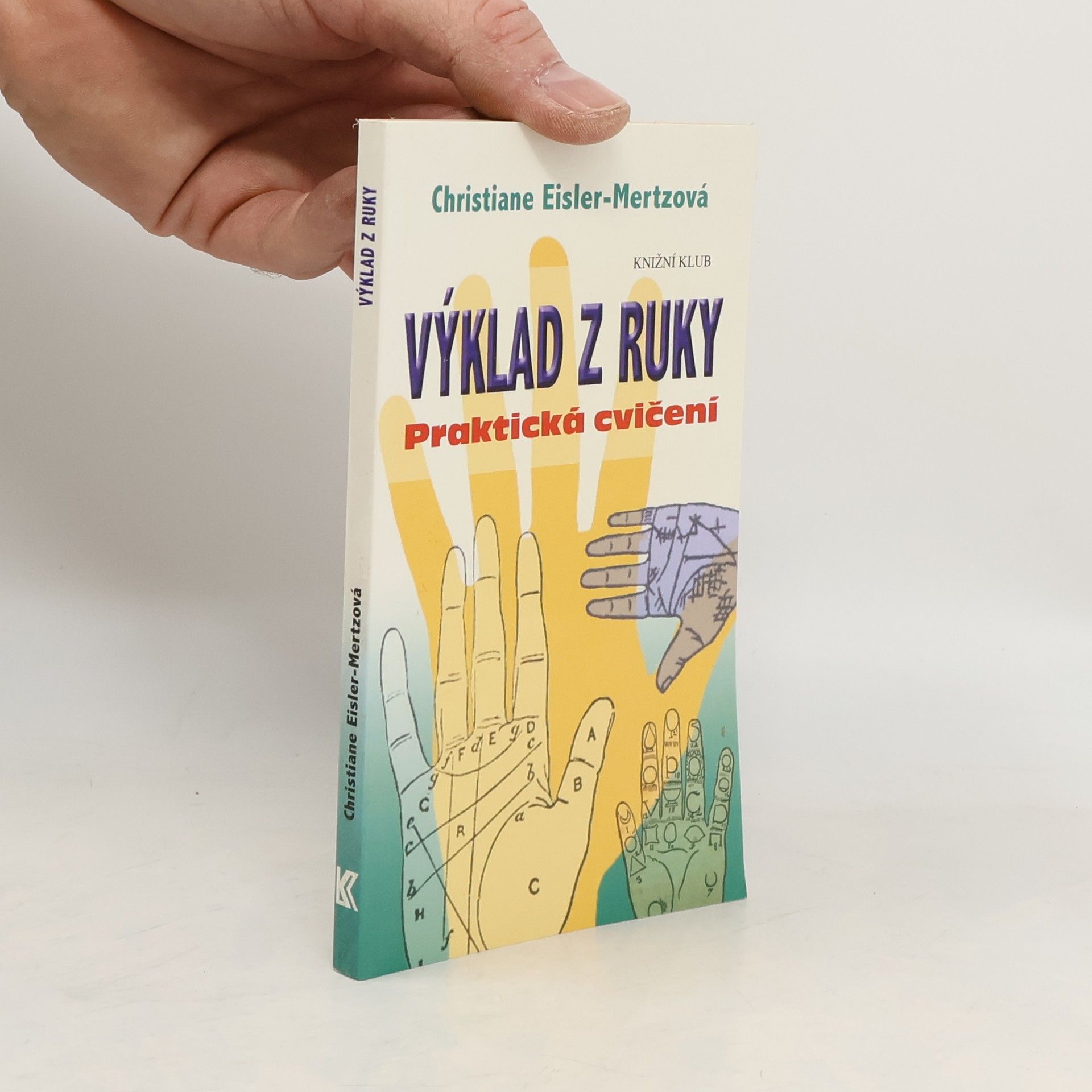 Christiane Eisler Mertz Výklad z ruky