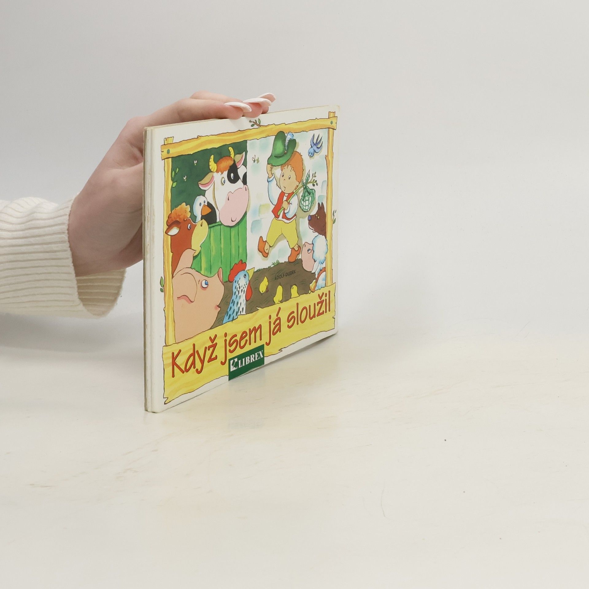 Adolf Dudek Když jsem já sloužil