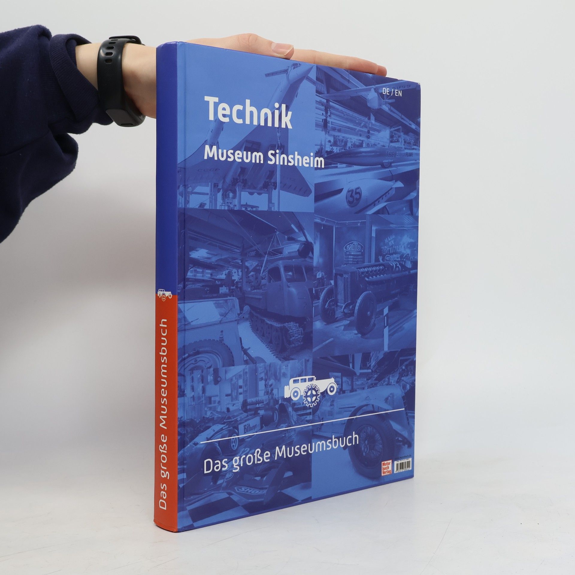 Various authors Technik. Museum Sinsheim. Das große Museumbuch