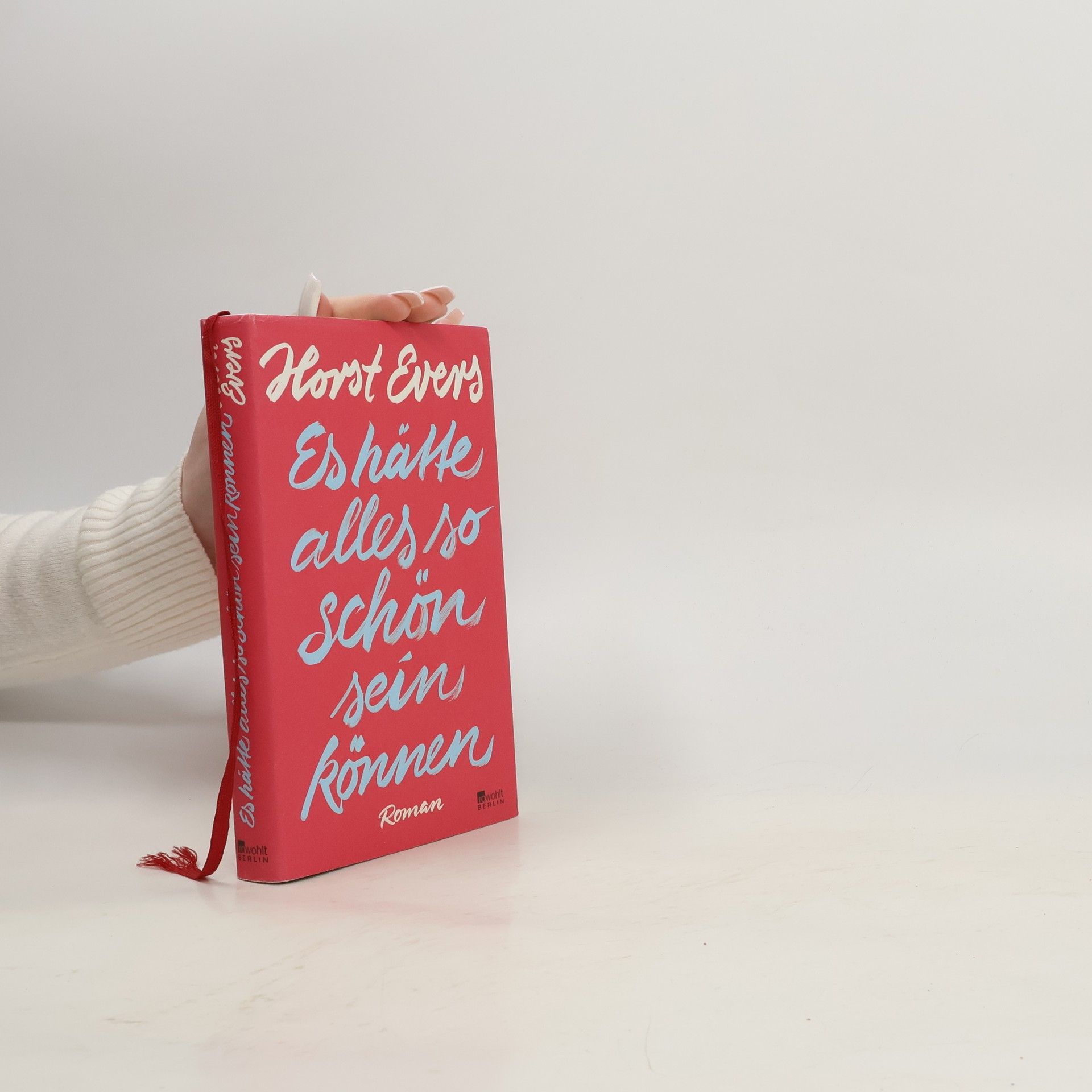 Horst Evers Es hätte alles so schön sein können