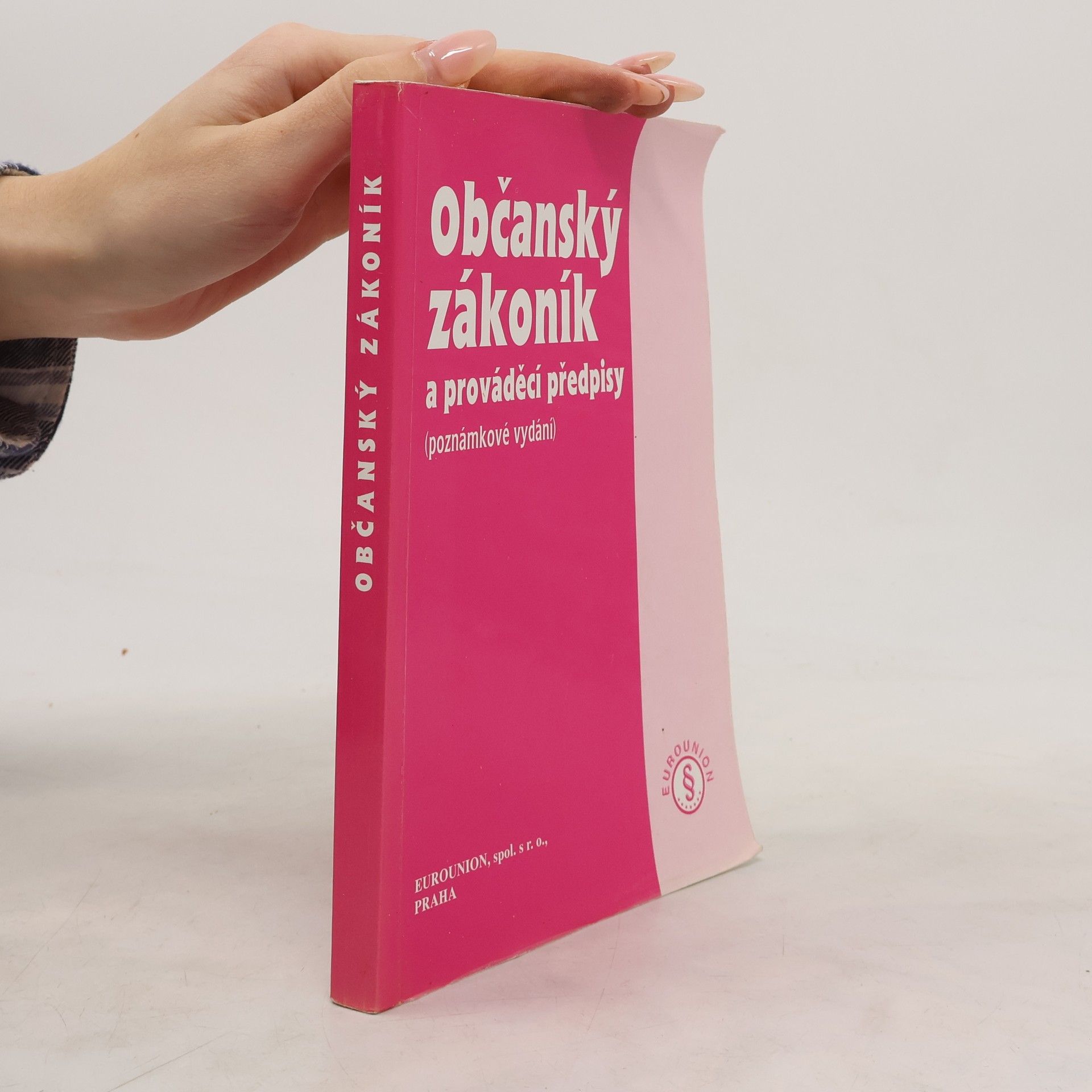 Jiří Kocourek Občanský zákoník a prováděcí předpisy (poznámkové vydání)