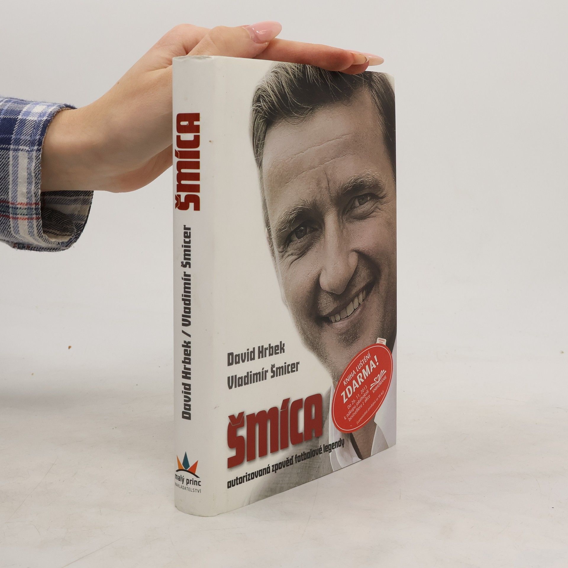 Šmíca. Autorizovaná zpověď fotbalové legendy