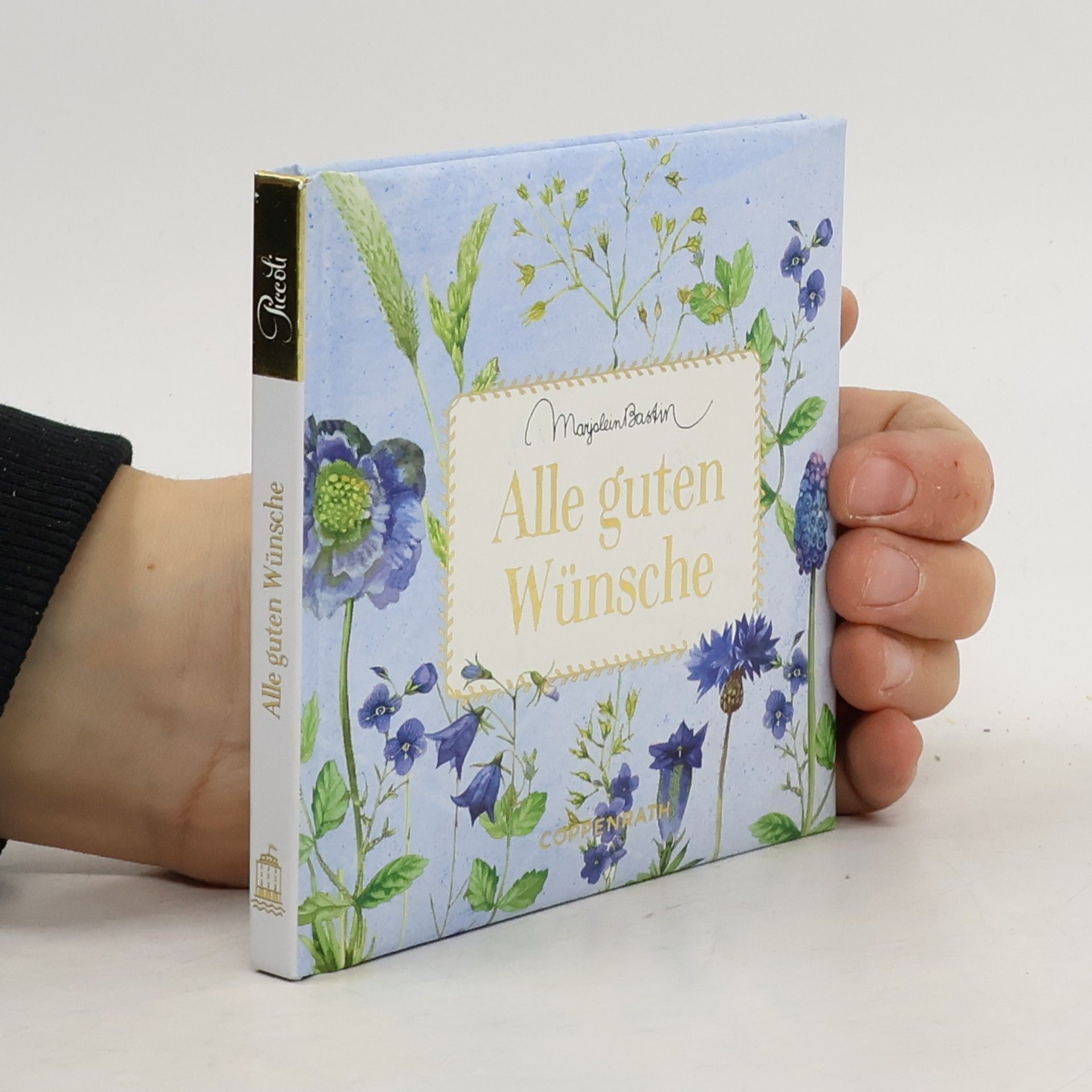 Marjolein Bastin Alle guten Wünsche