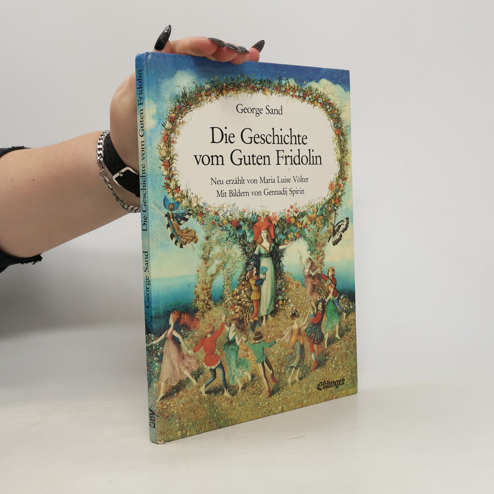 George Sand Die Geschichte vom Guten Fridolin