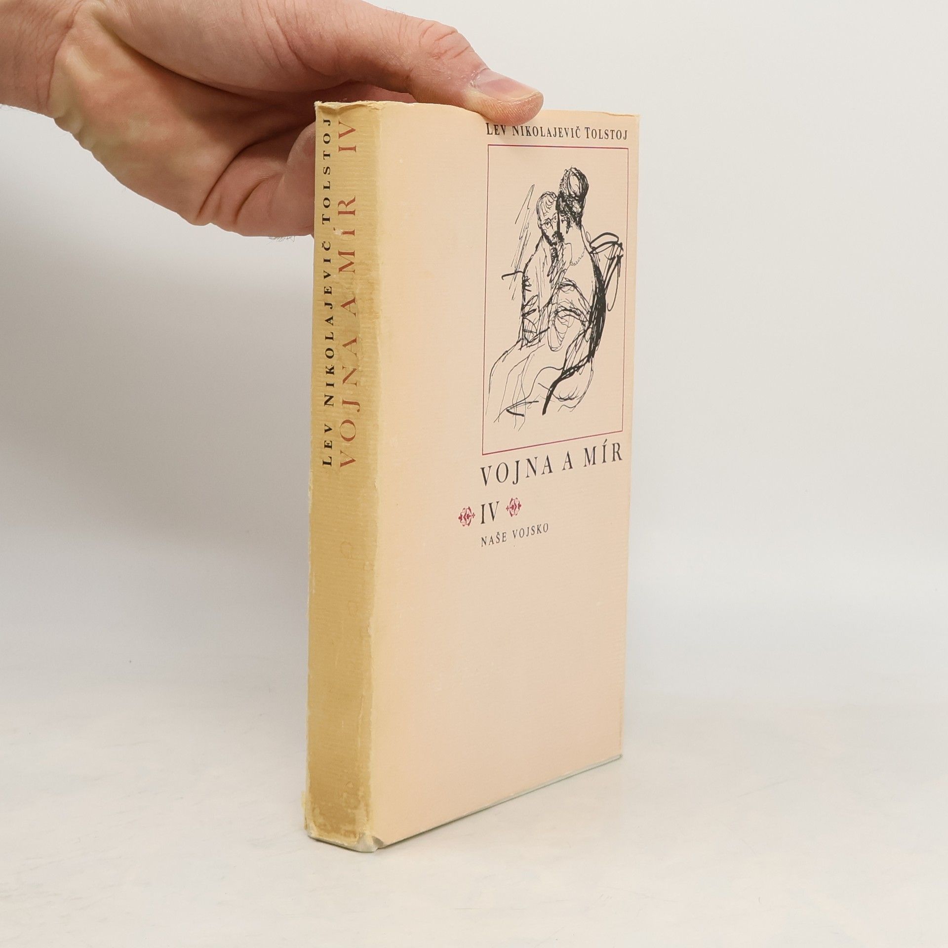 Leone Tolstoi Vojna a mír IV.