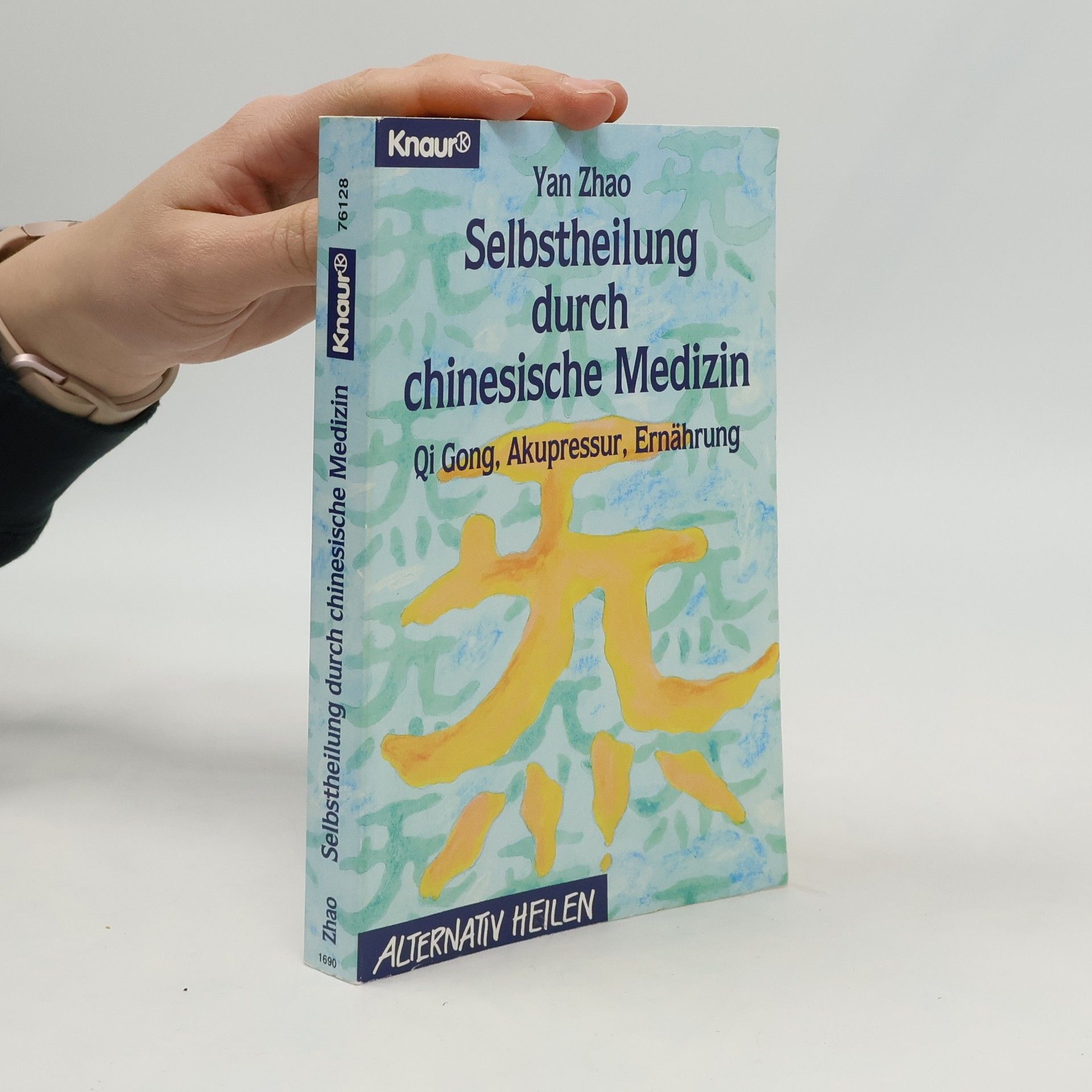 Yan Zhao Selbstheilung durch chinesische Medizin
