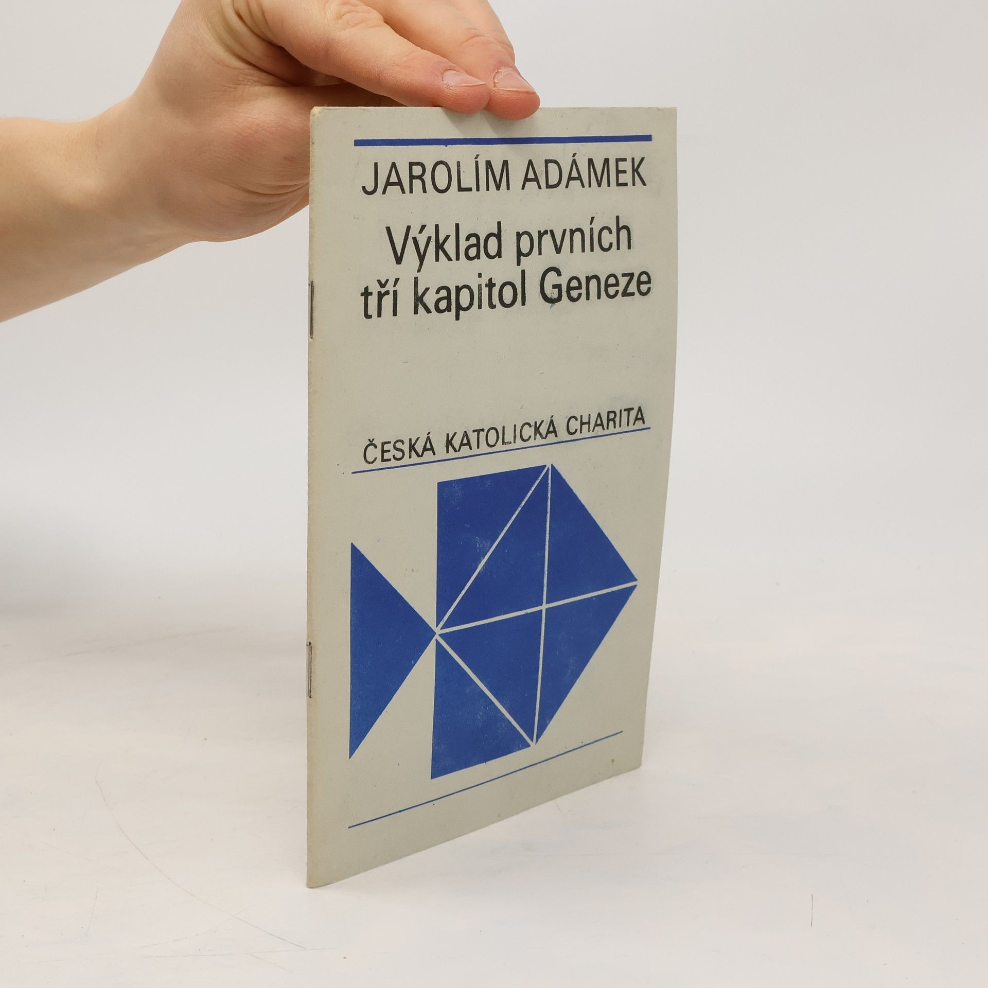 Adámek Jarolím Výklad prvních tří kapitol Geneze