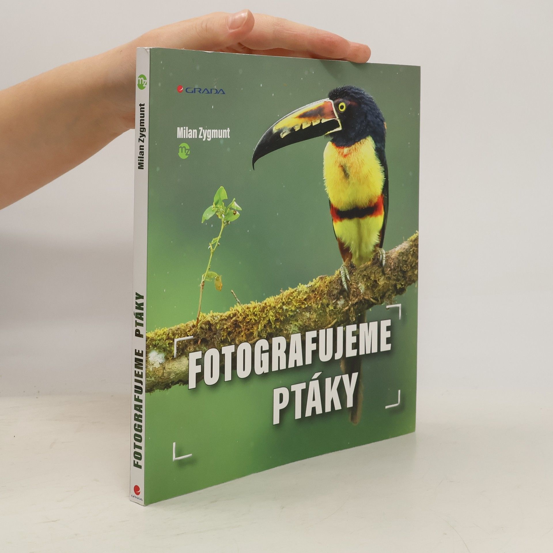 Milan Zygmunt Fotografujeme ptáky