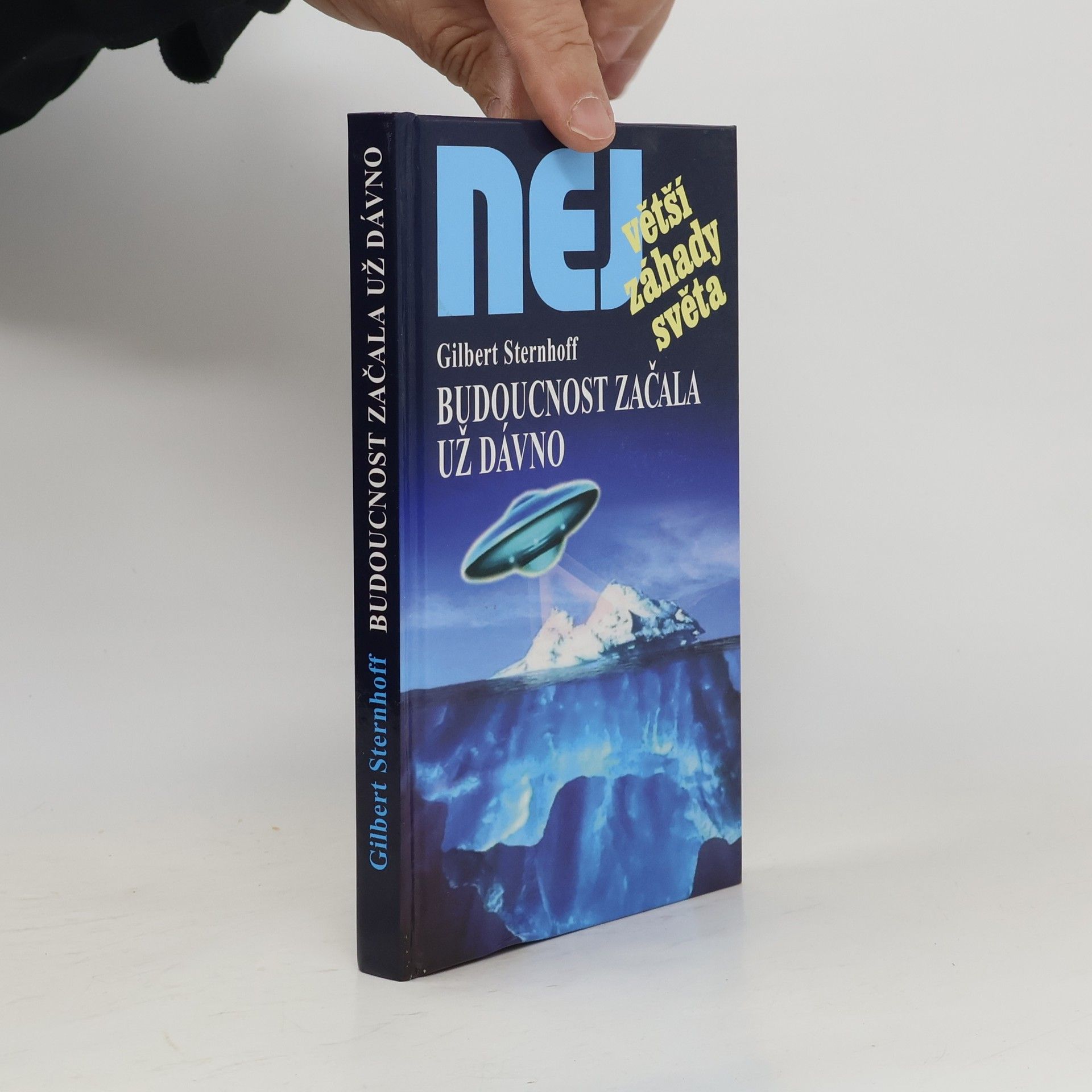 Gilbert Sternhoff Budoucnost začala už dávno