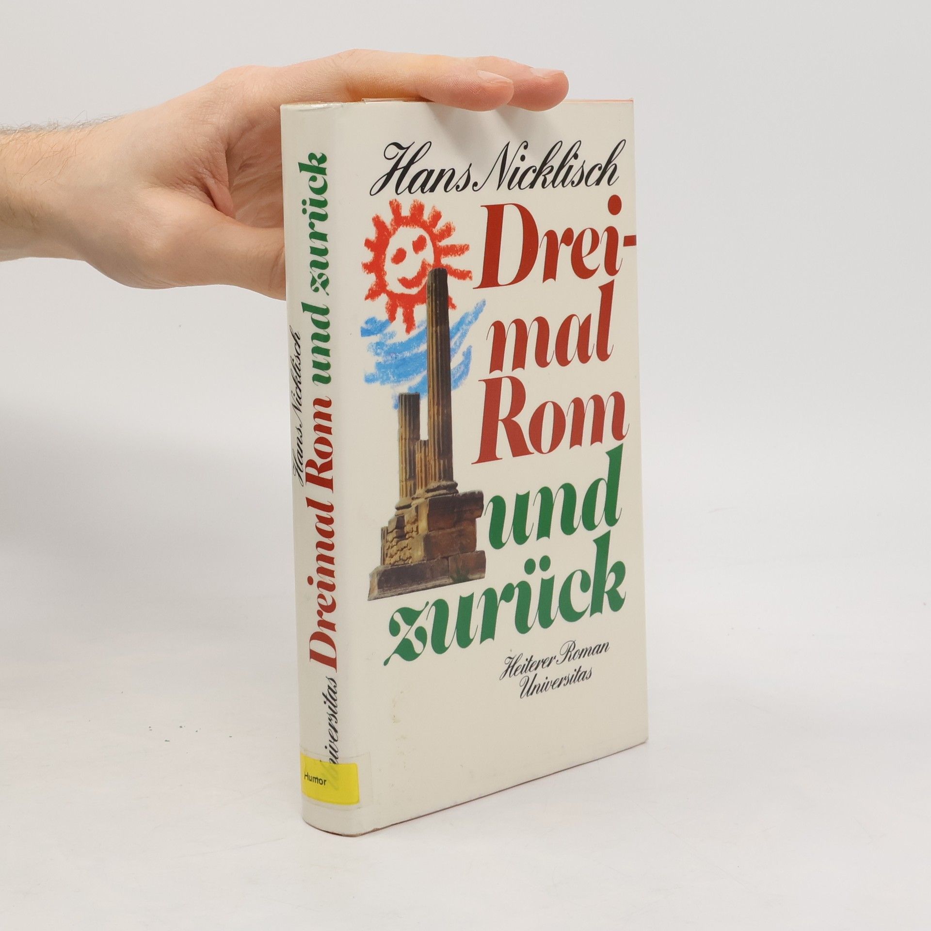 Dreimal Rom und zurück