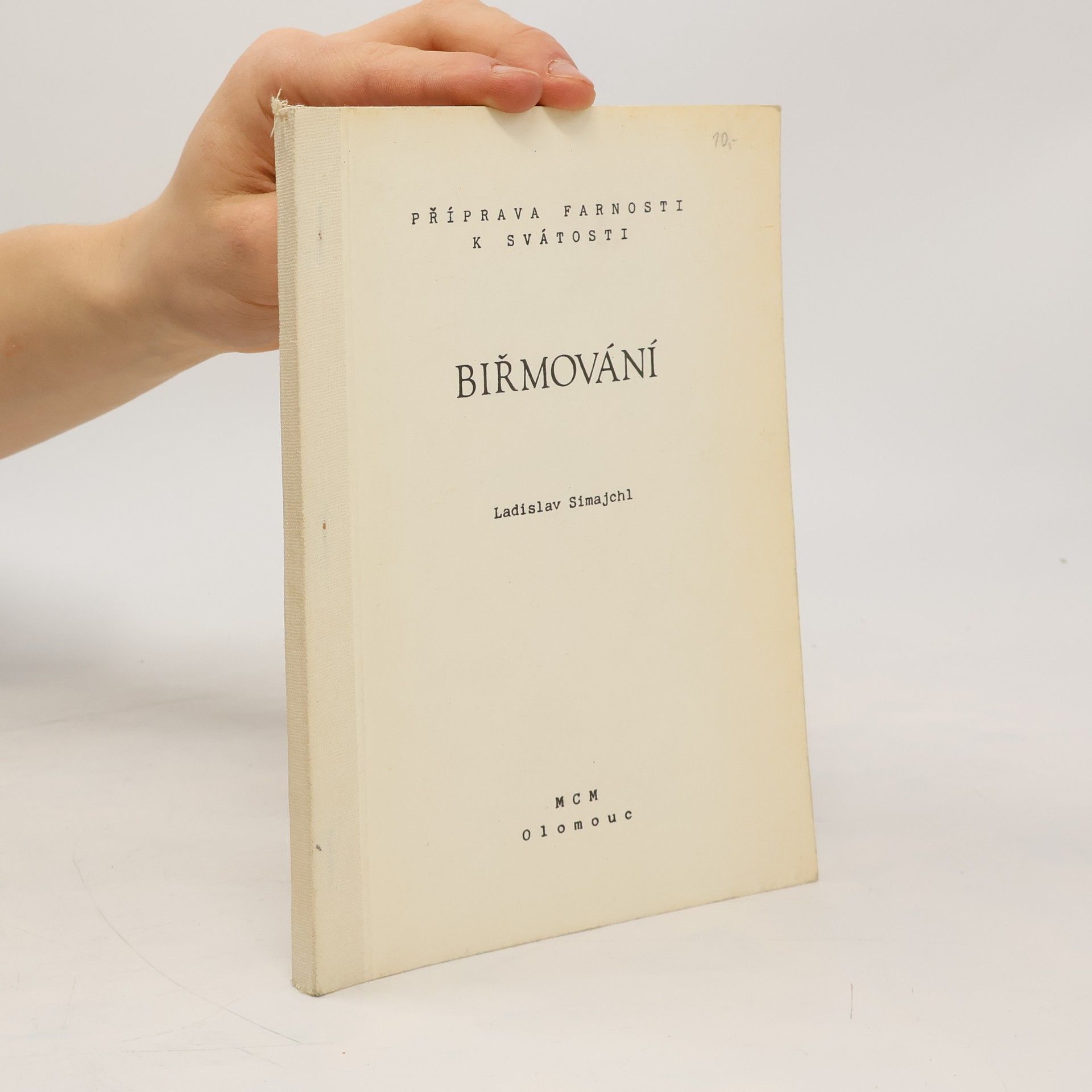 Ladislav Simajchl Biřmování