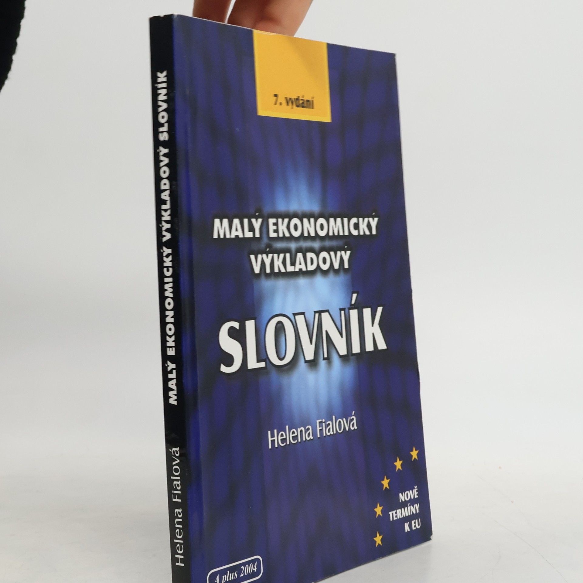 Helena Fialová Malý ekonomický výkladový slovník
