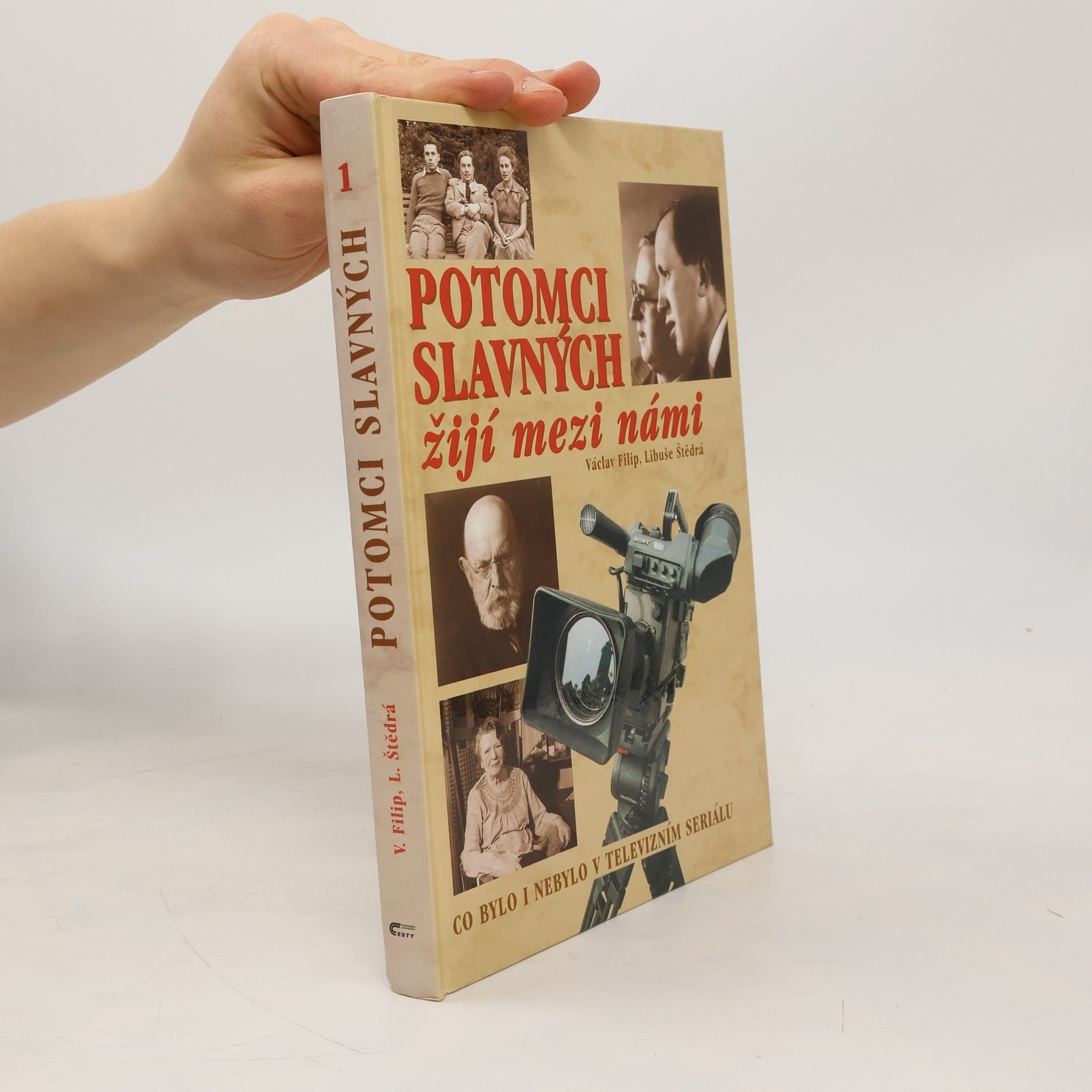 Potomci slavných žijí mezi námi