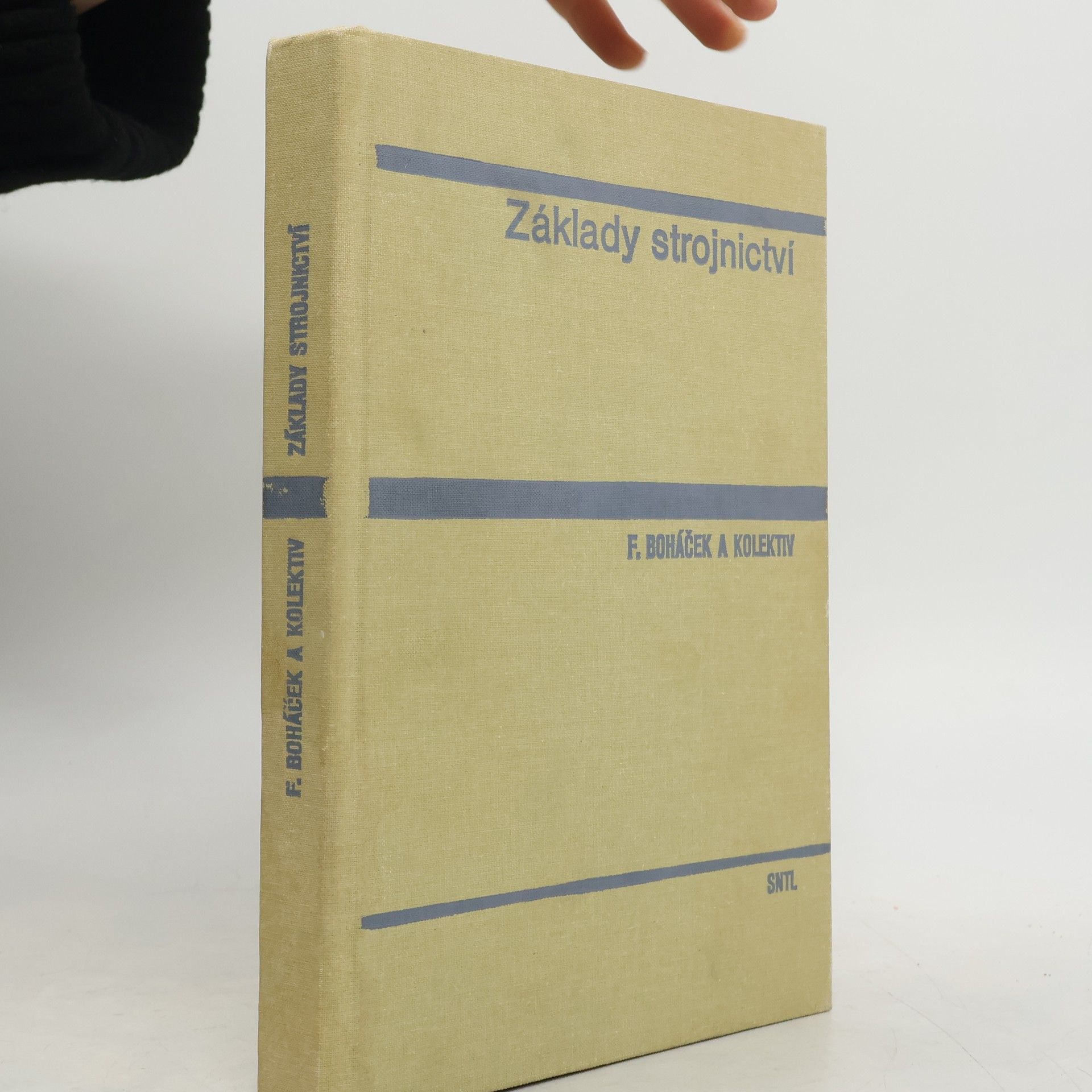 František Boháček Základy strojnictví