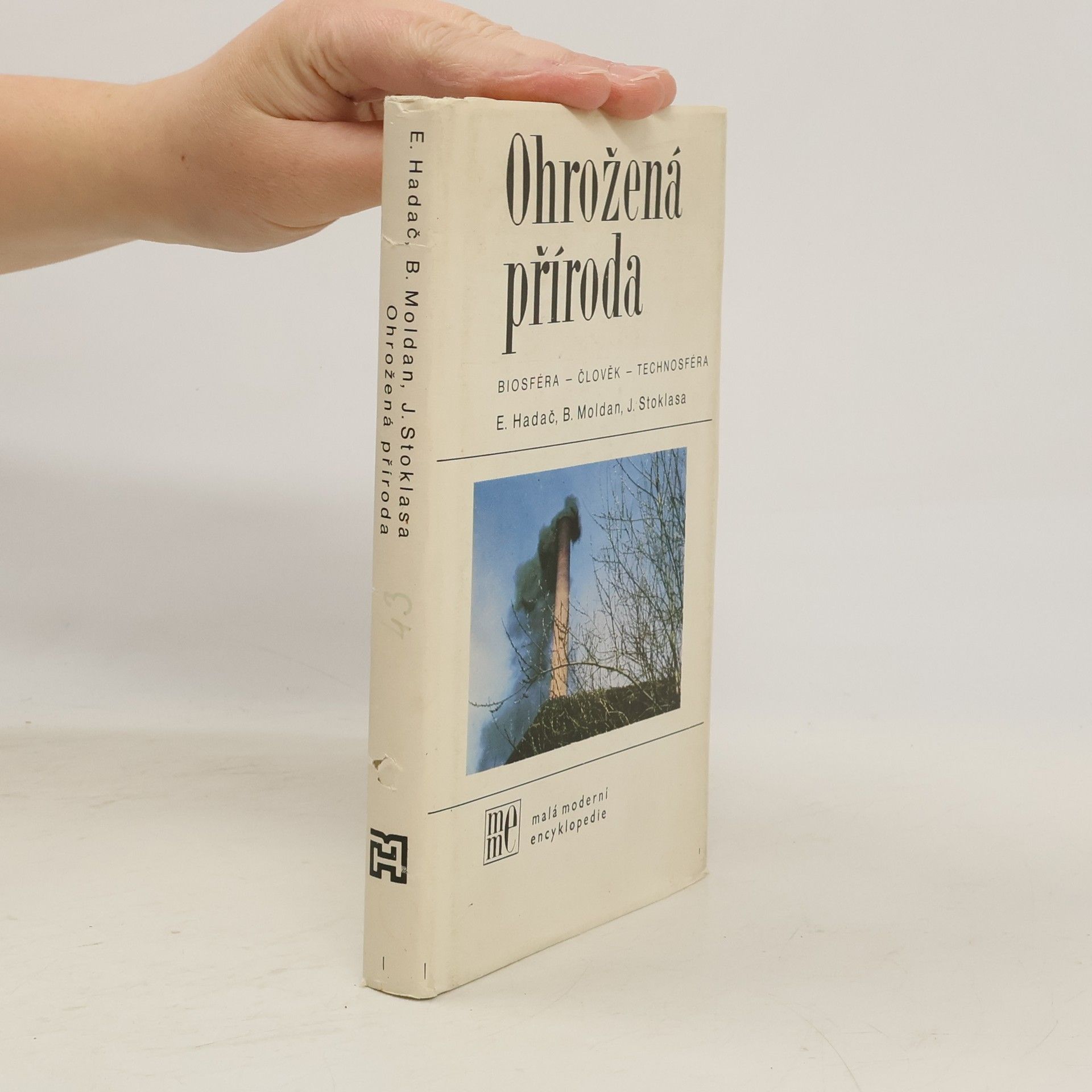 Ohrožená příroda. Biosféra - člověk - technosféra